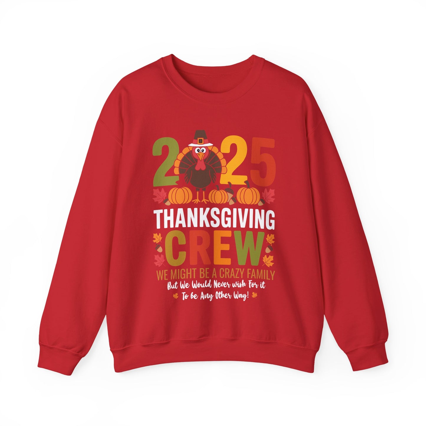 Family Thanksgiving 2025 Thanksgiving Crew Turkey Matching Sweatshirt
