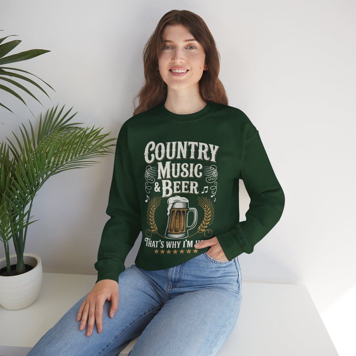 Vintage Country Music and Beer That's Why I'm Here Legends Sweatshirt