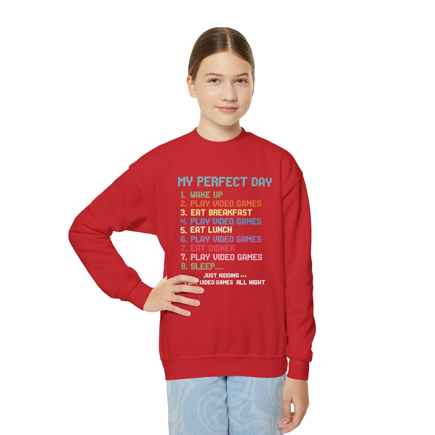 My Perfect Day Play Video Games Funny Gamer Kids Sweatshirt