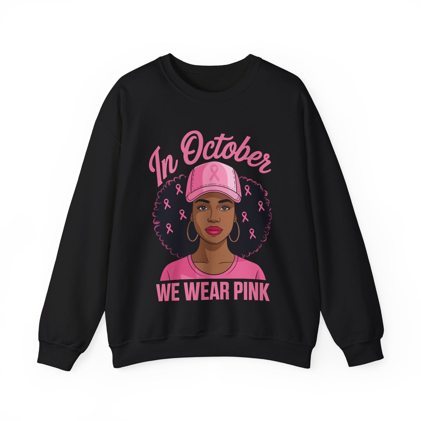 in October We Wear Pink Black Women Breast Cancer Awareness Sweatshirt