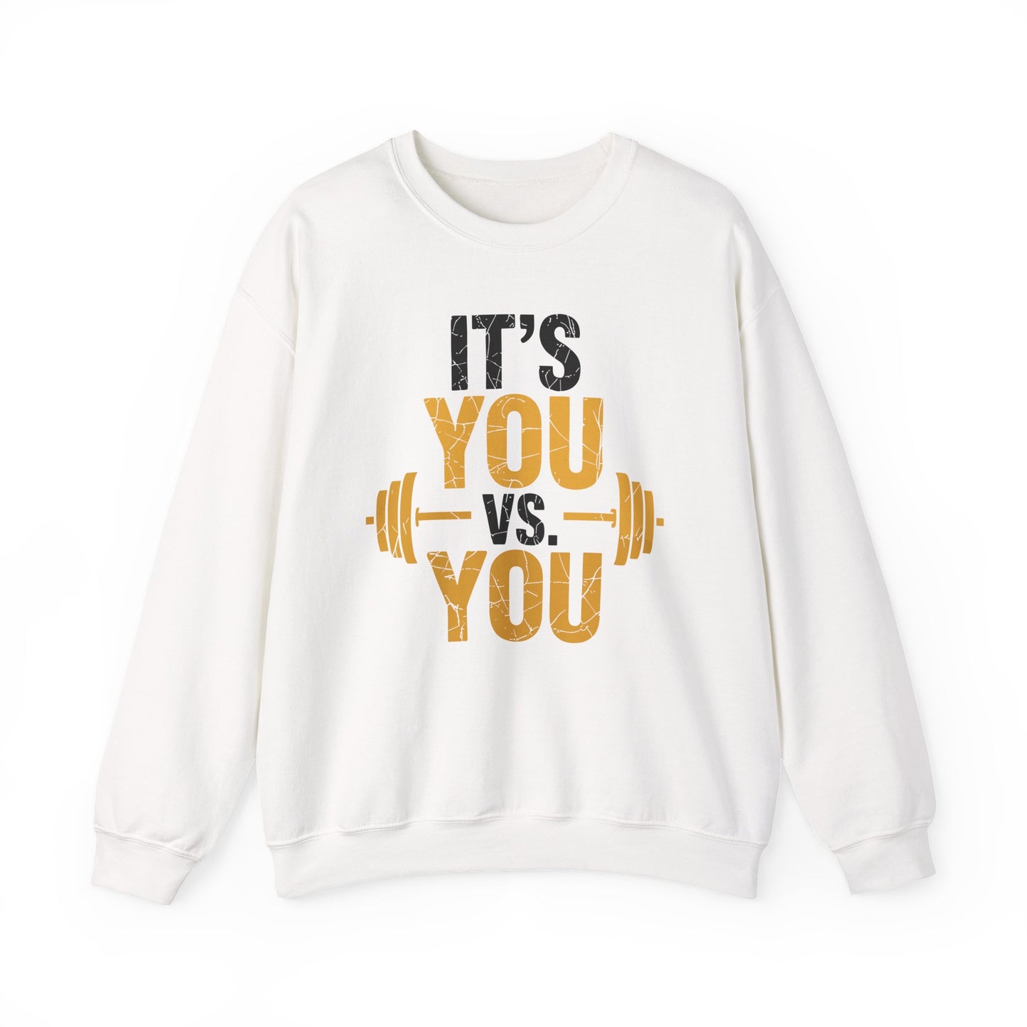 Its You Vs You Workout Gym Workout Motivation Fitness Men Women Sweatshirt