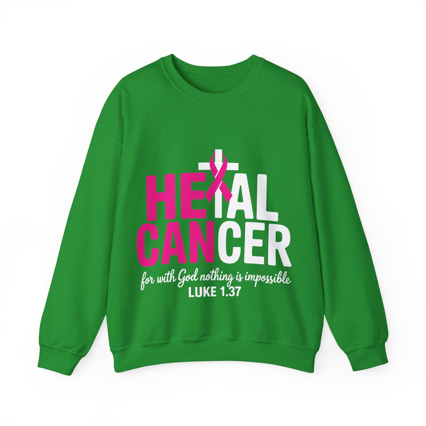 Heal Cancer Believe God Christian Breast Cancer Awareness Sweatshirt