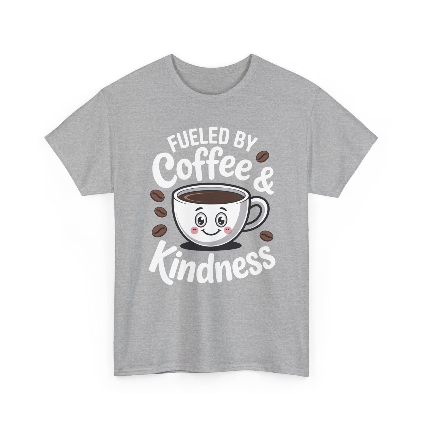 Funny Coffee Lover Fueled by Coffee And Kindness T-Shirt