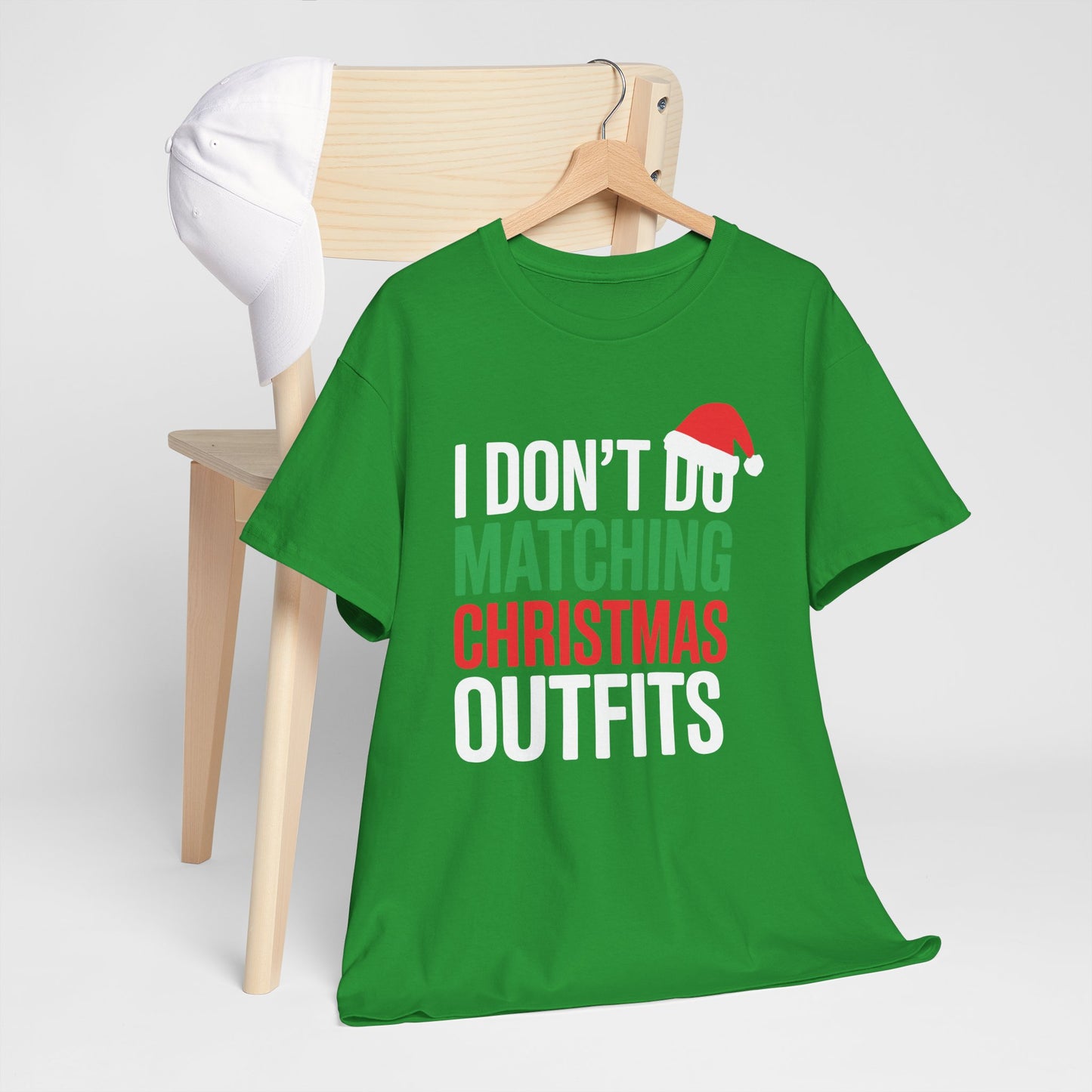 Family Christmas Pajamas I Dont Do Matching Christmas Outfit T-Shirt