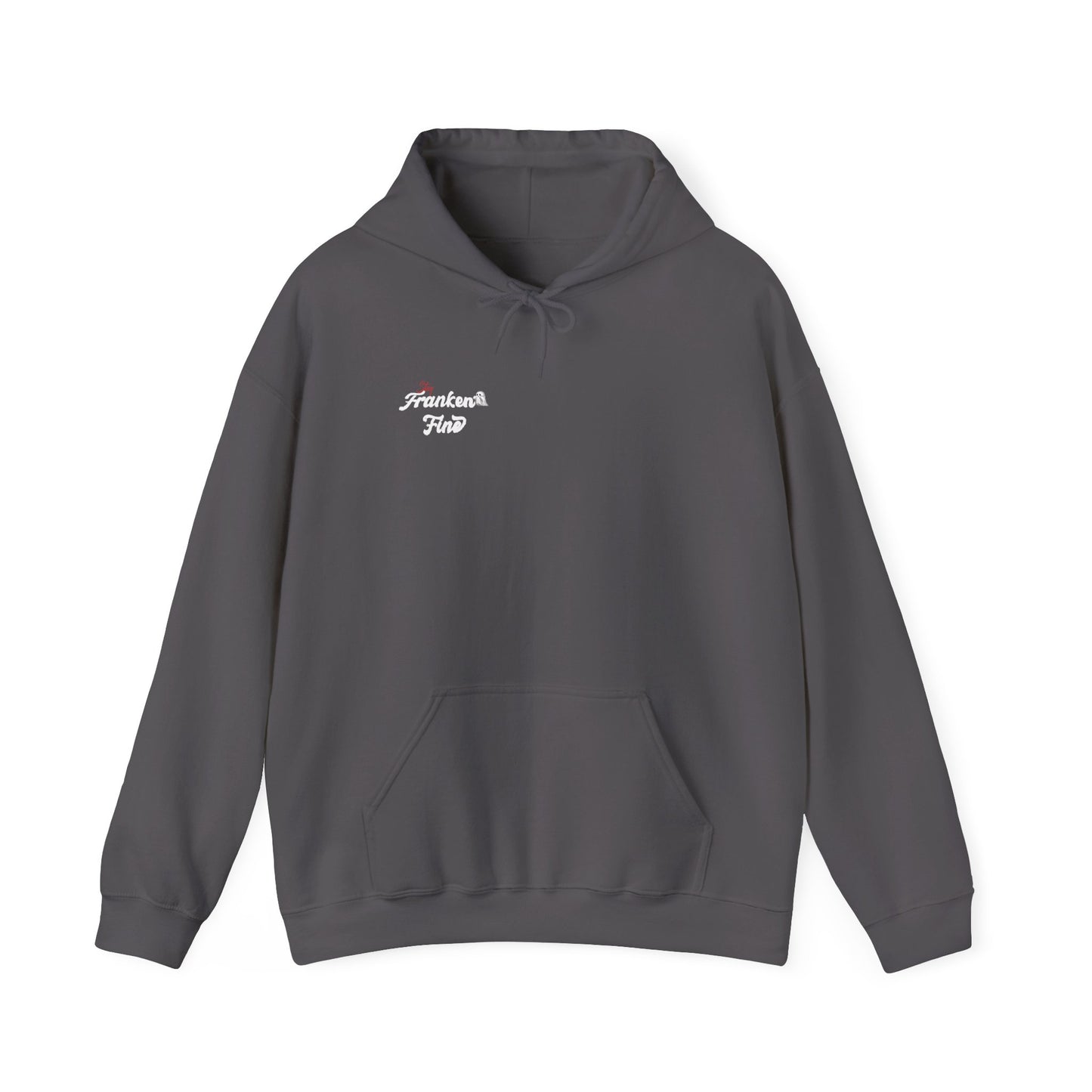 Stay Franken Fine Cute Creepy and Totally Slaying Halloween Style Hoodie