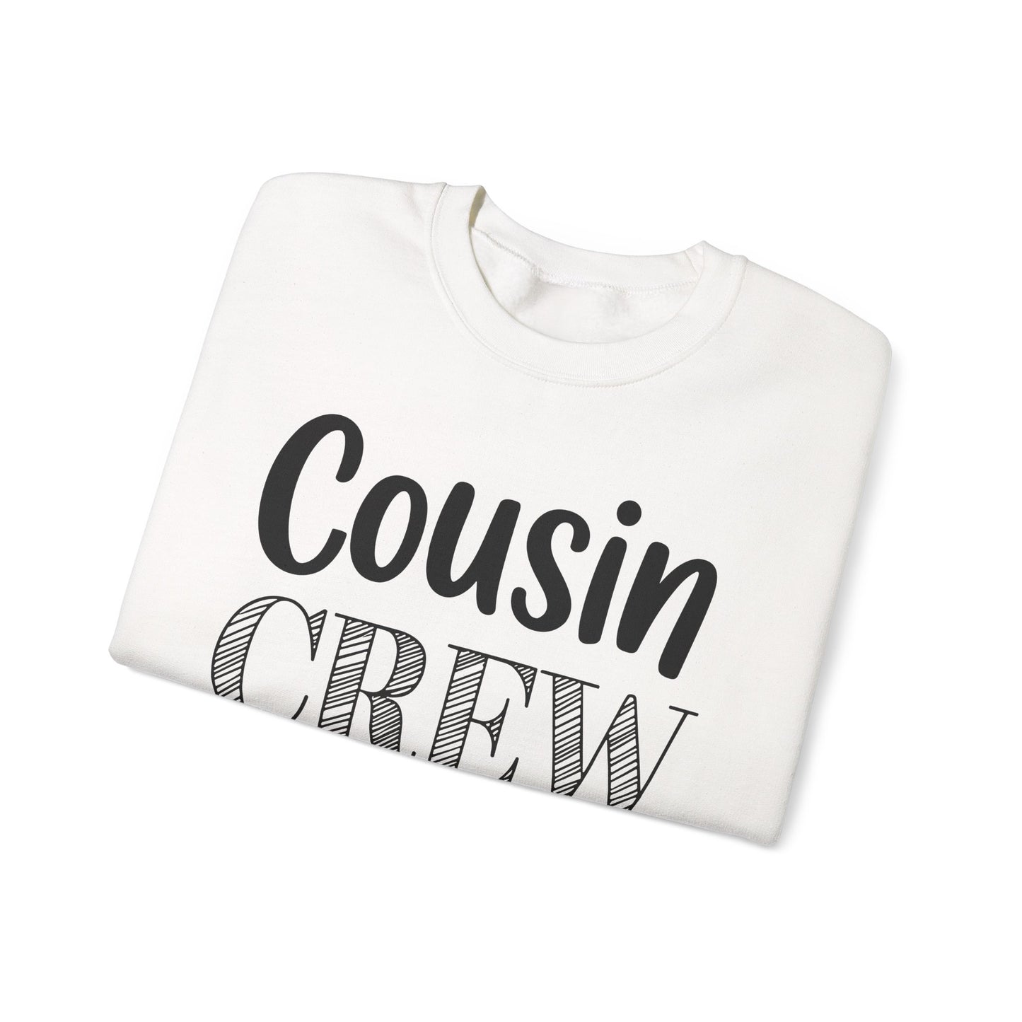 Cousin Crew Adults Matching Cousin Crew Sweatshirt