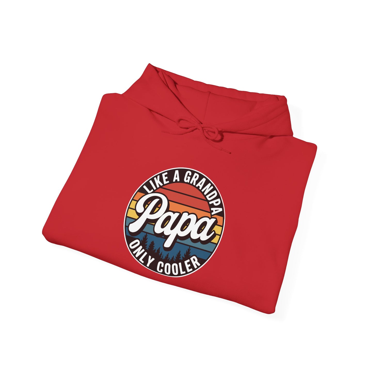PAPA like a Grandpa ONLY COOLER Funny Dad Papa Definition Hoodie