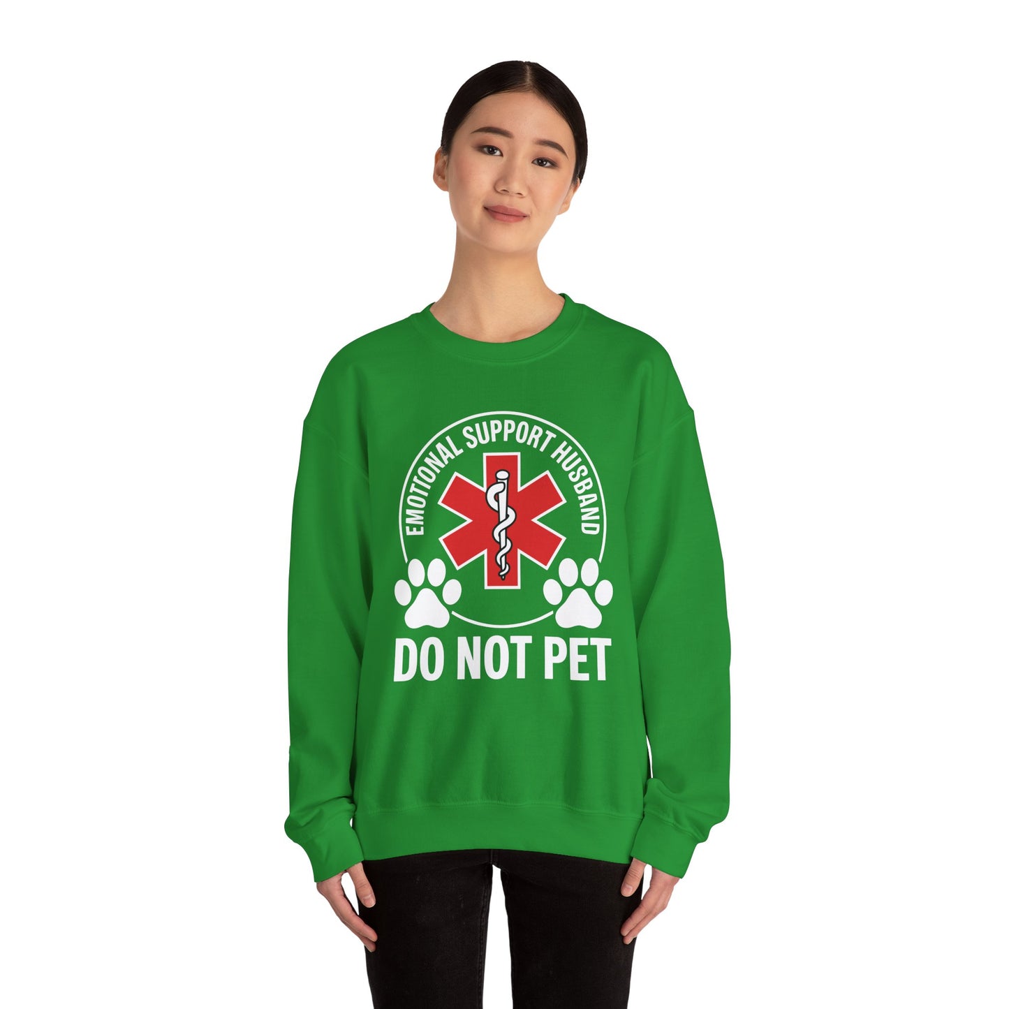 Emotional Support Husband Do Not Pet Sweatshirt