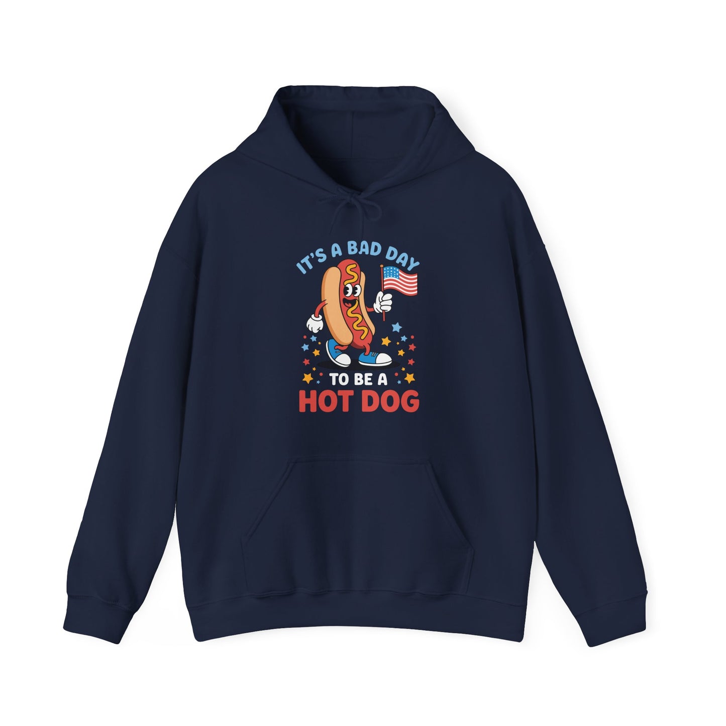 Its A Bad Day To Be A Hot Dog Funny meme HotDog usa flag Men Women Hoodie