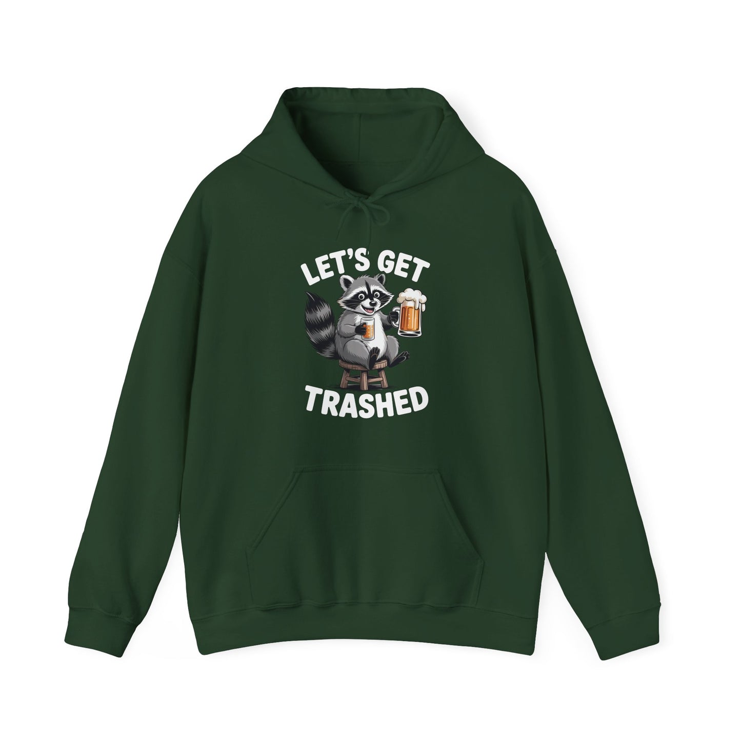 Funny Let's Get Trashed Raccoon Meme Humor Beer Drinking Hoodie