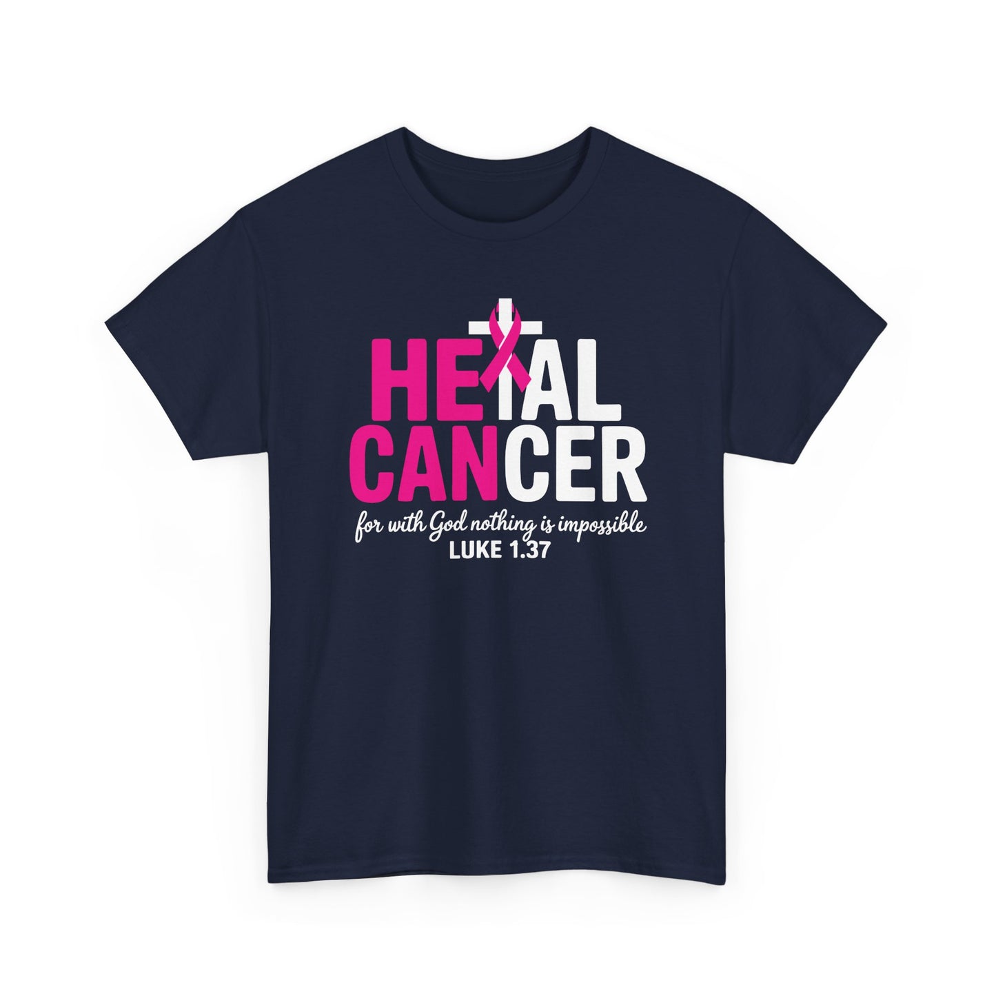 Heal Cancer Believe God Christian Breast Cancer Awareness T-Shirt