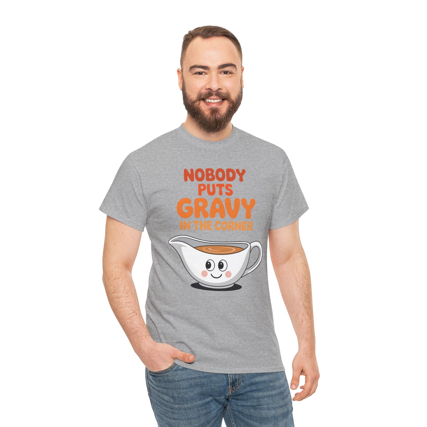 Nobody Puts Gravy in the Corner Funny Cute Thanksgiving Food T-Shirt