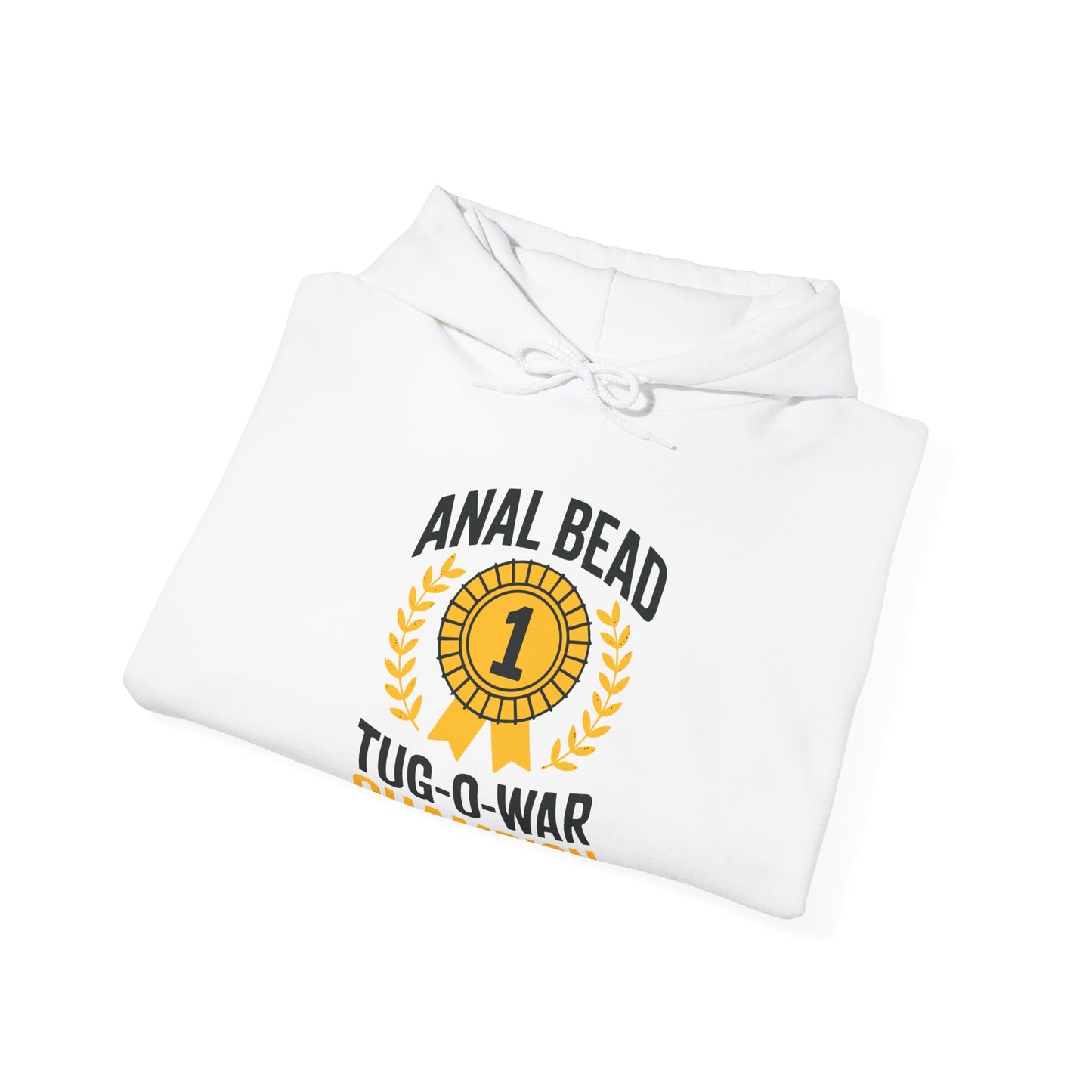 Funny Saying Bead Tug O War Champion Adult Humor Hoodie for Men & Women