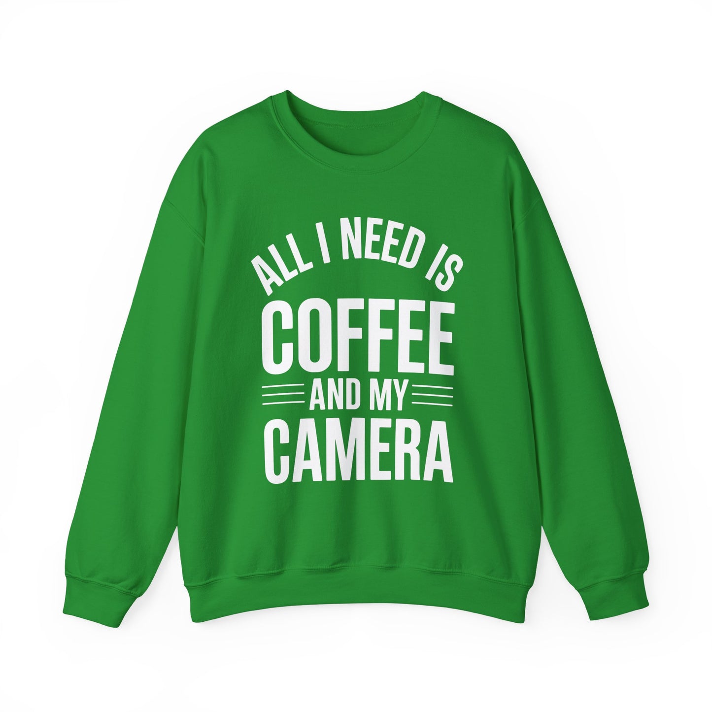 All I Need Is Coffee And My Camera Photography Gift Sweatshirt