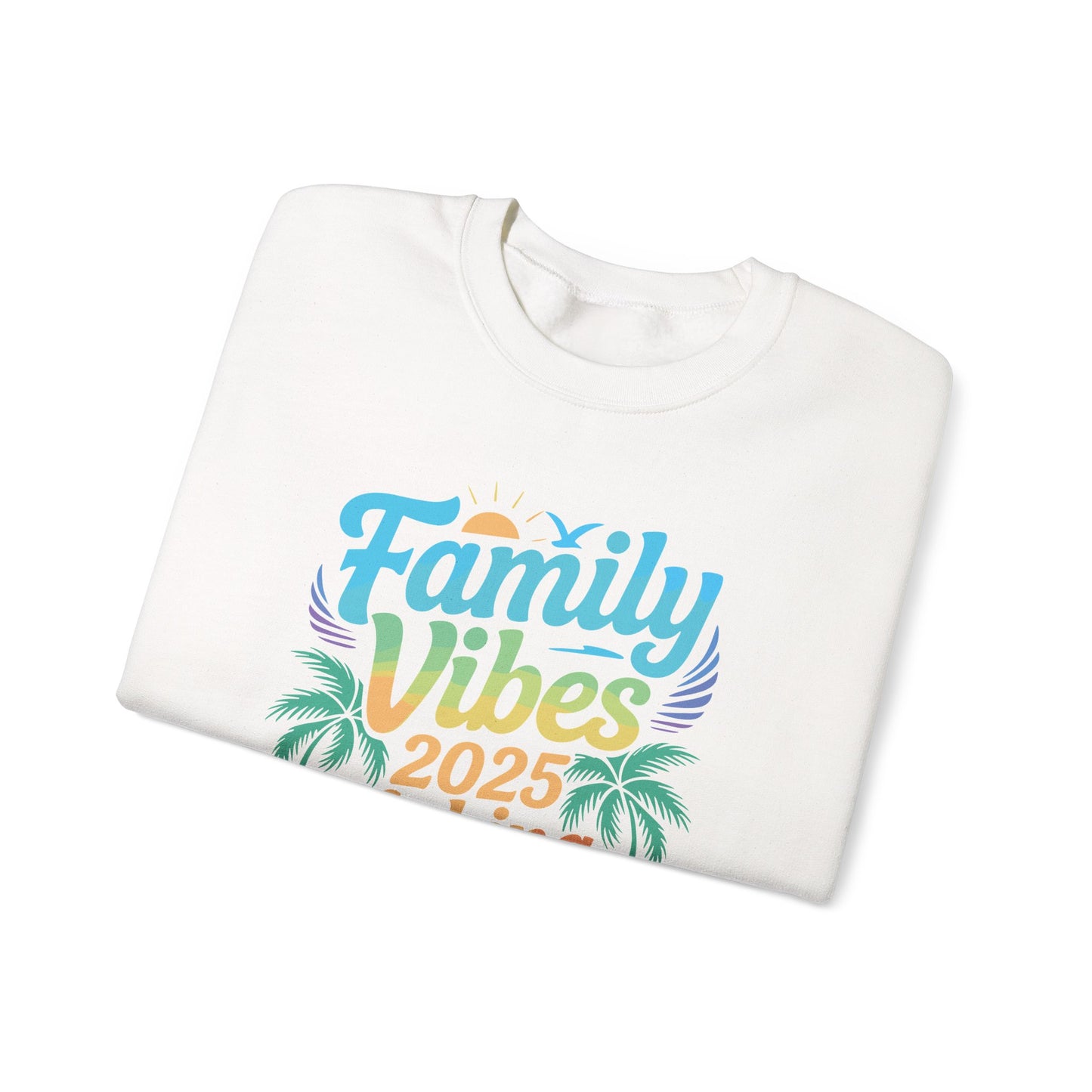 Family 2025 Vibes Family Reunion Vacation Making Memories Sweatshirt