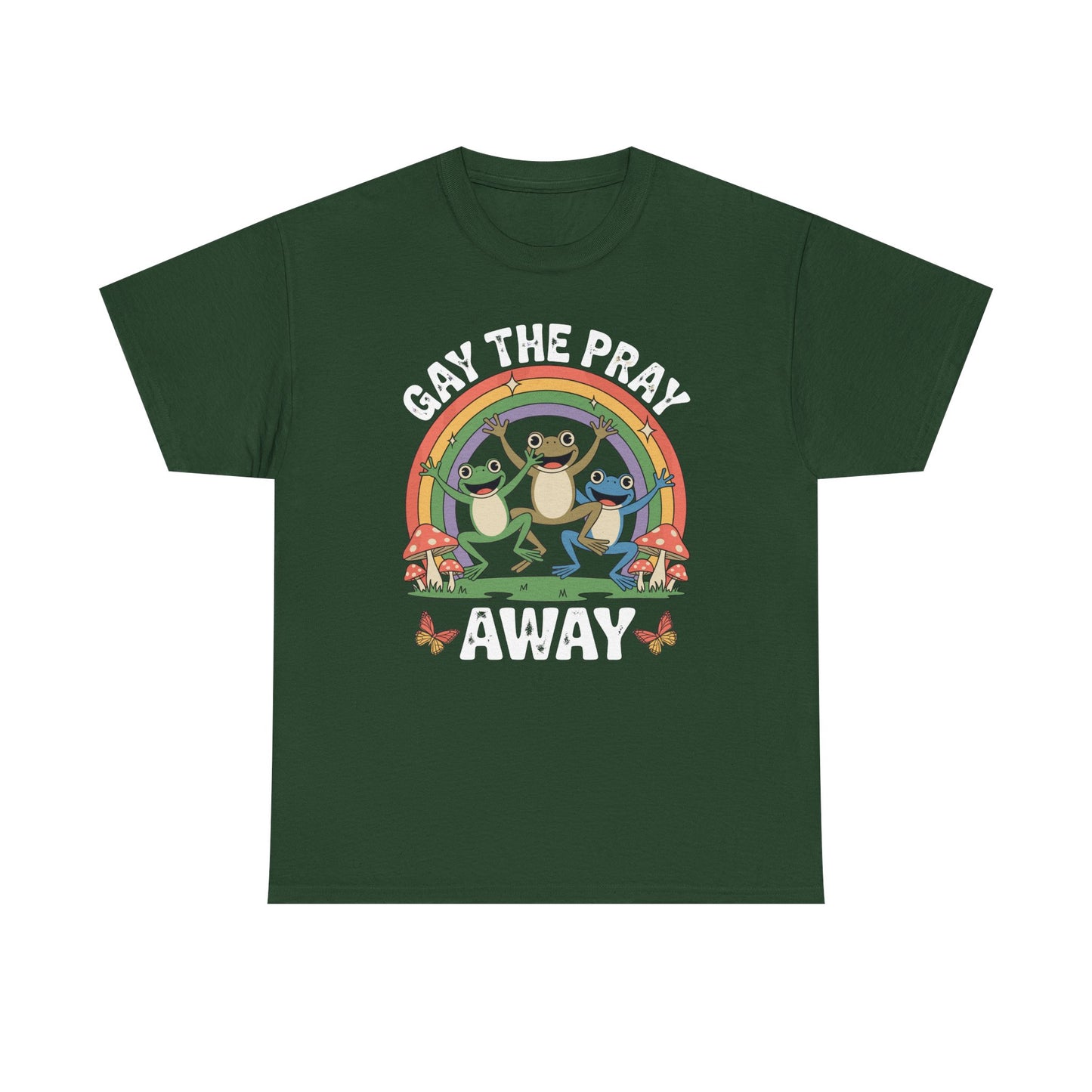 Gay The Pray Away Rainbow LGBT Pride Funny Meme Frogs T-Shirt