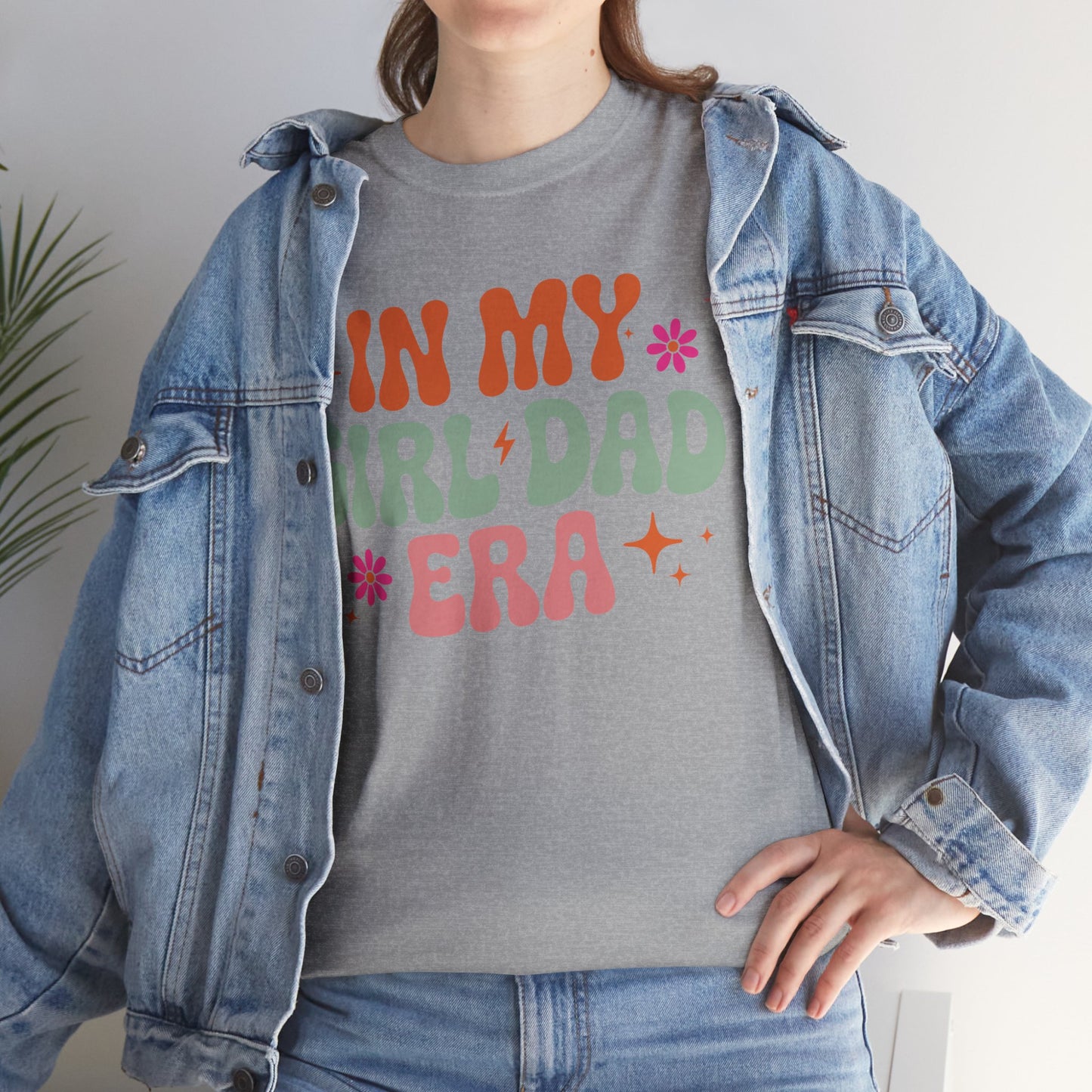 Girl Dad Era Father’s Day T-Shirt for Men & Women