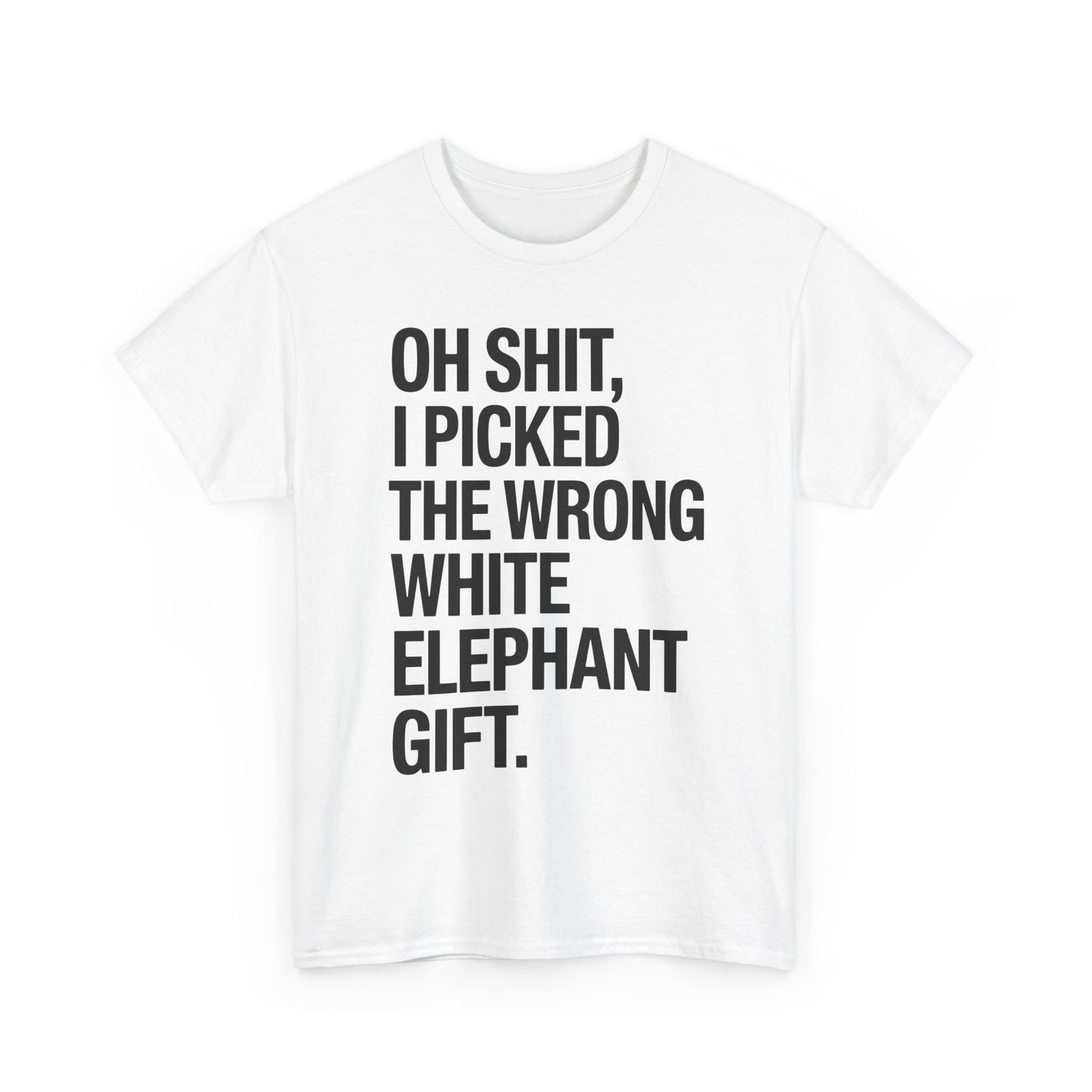 Oh Shit Funny White Elephant Gifts for Adults Under 15 20 T-Shirt