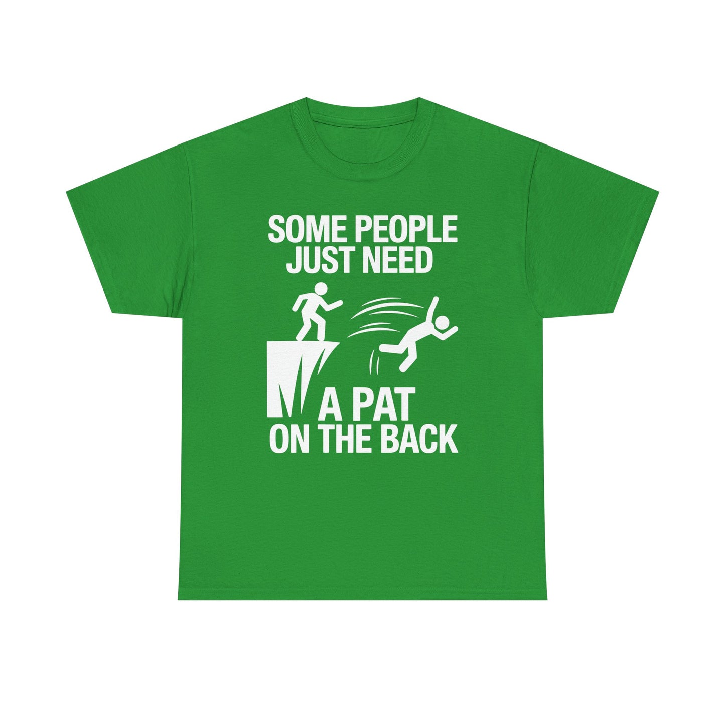 Funny Pat On The Back Adult Sarcastic Design T-Shirt