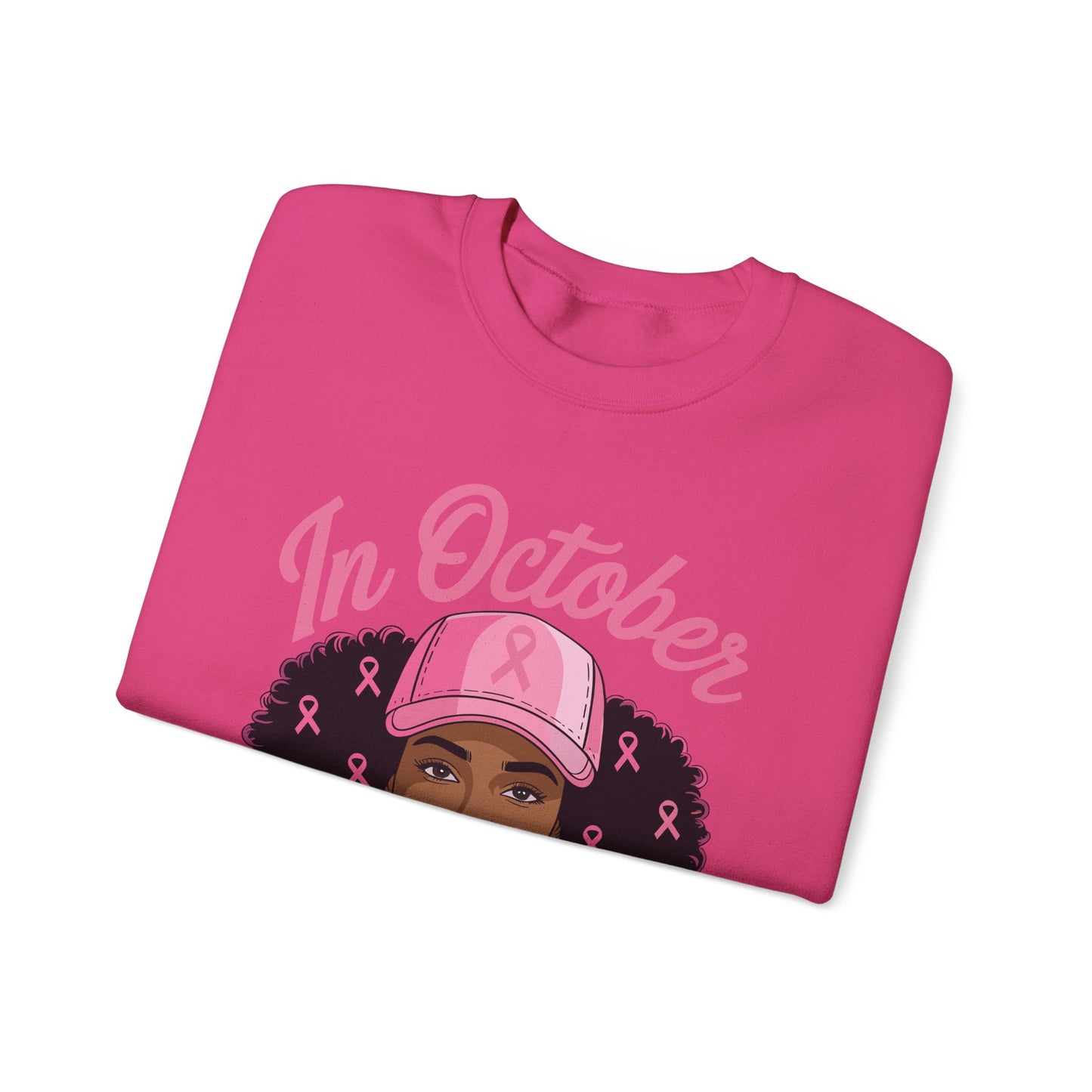 in October We Wear Pink Black Women Breast Cancer Awareness Sweatshirt