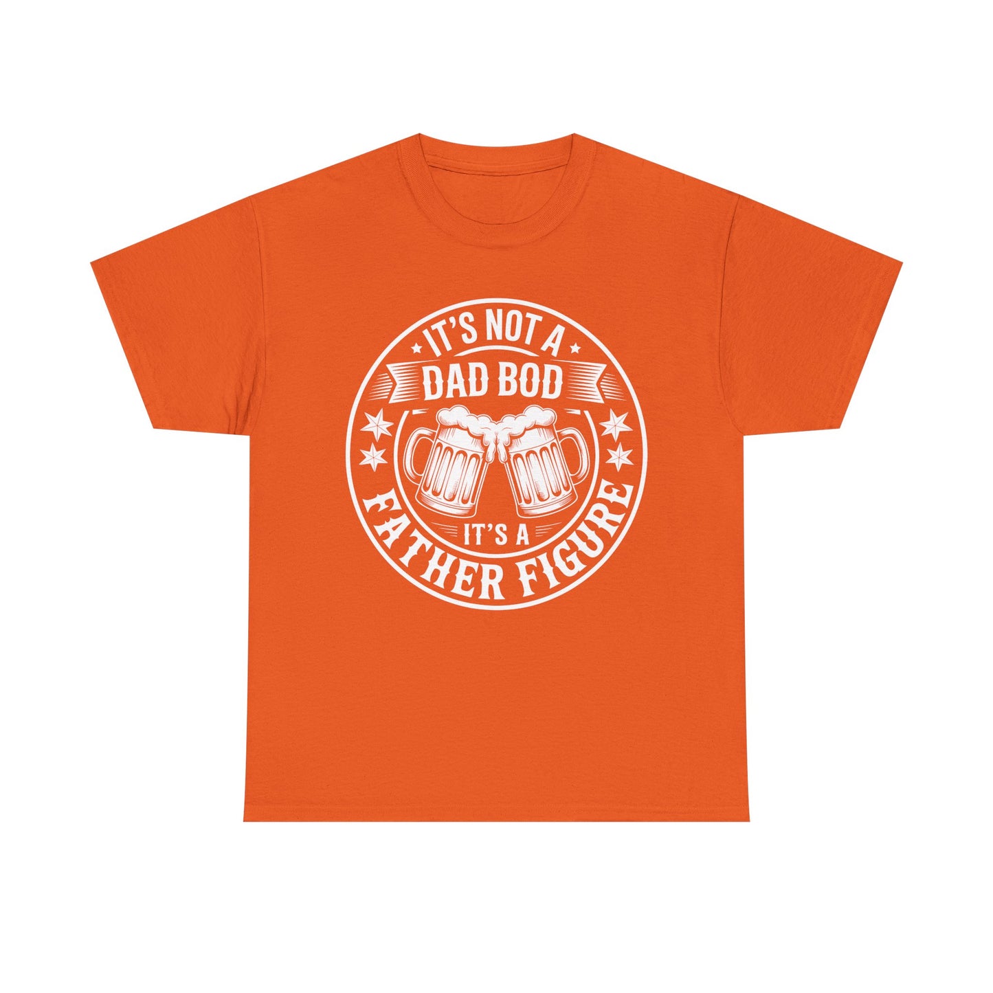 It's Not A Dad Bod It's A Father Figure Fathers Day Funny T-Shirt