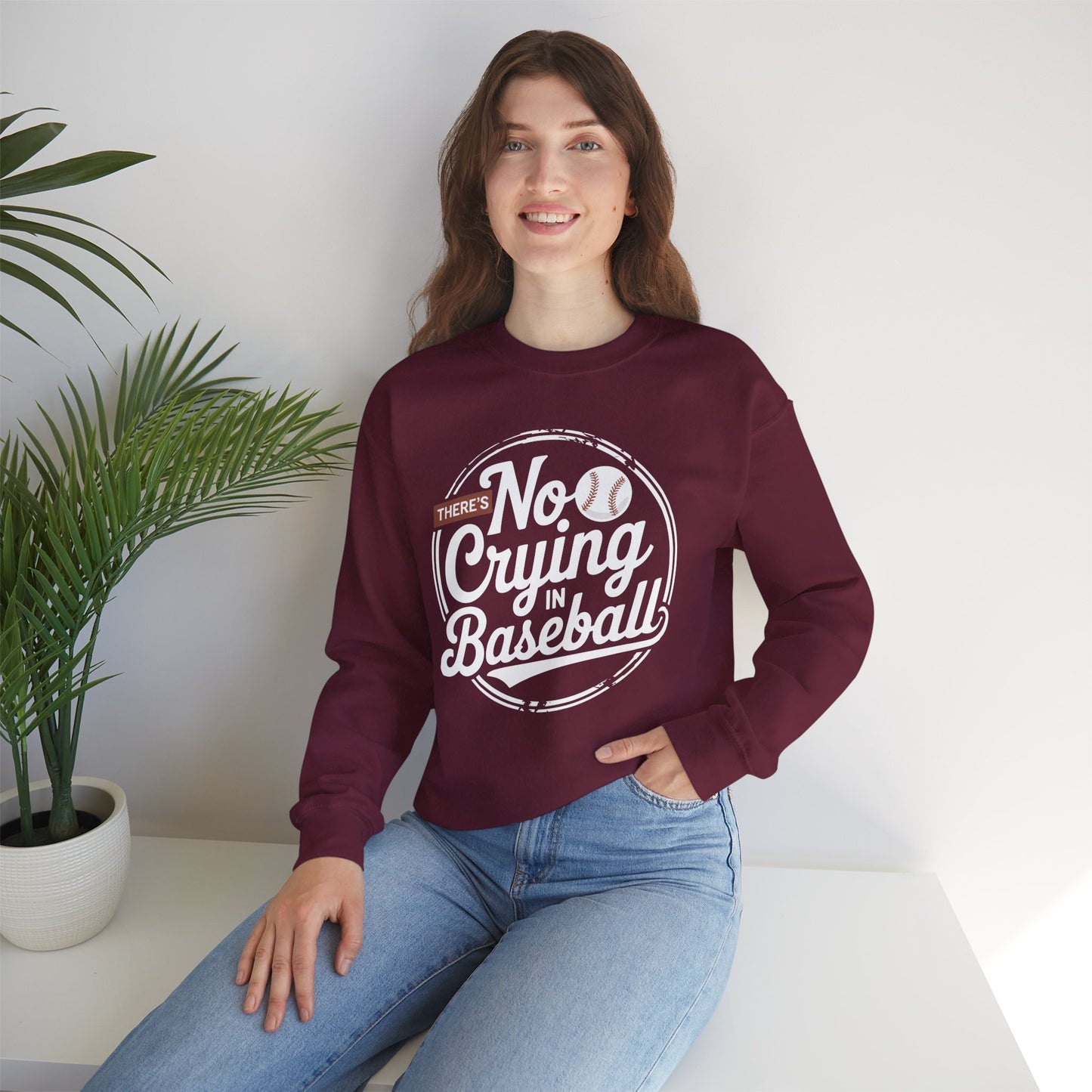 There Is No Crying In Baseball Funny Game Day Baseball Sweatshirt