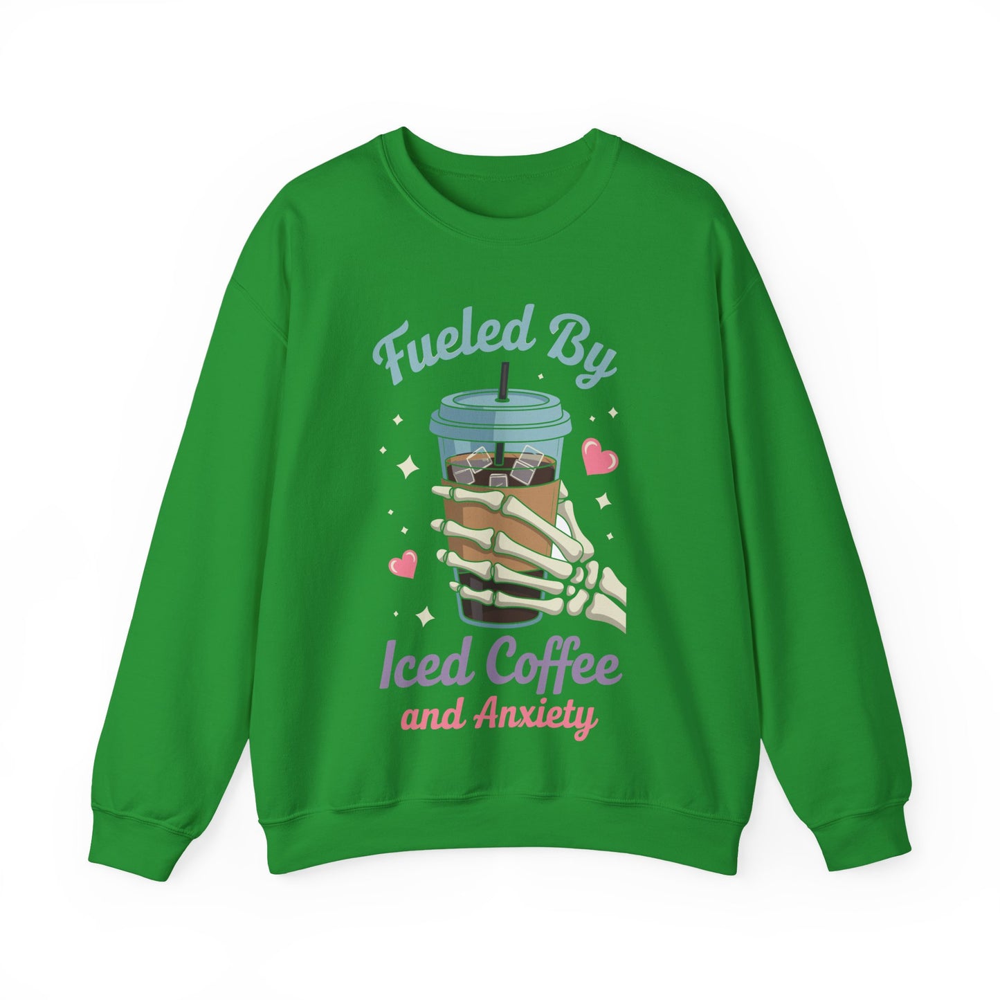 Fueled by Iced Coffee and Anxiety Funny Coffee Lover Sweatshirt