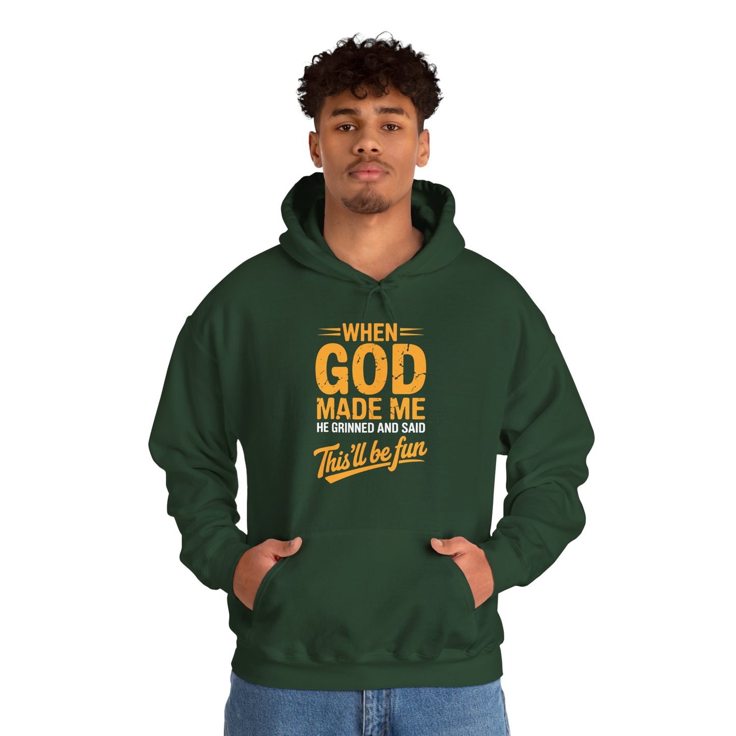 Funny Saying When God Made Me Funny Quote Hoodie