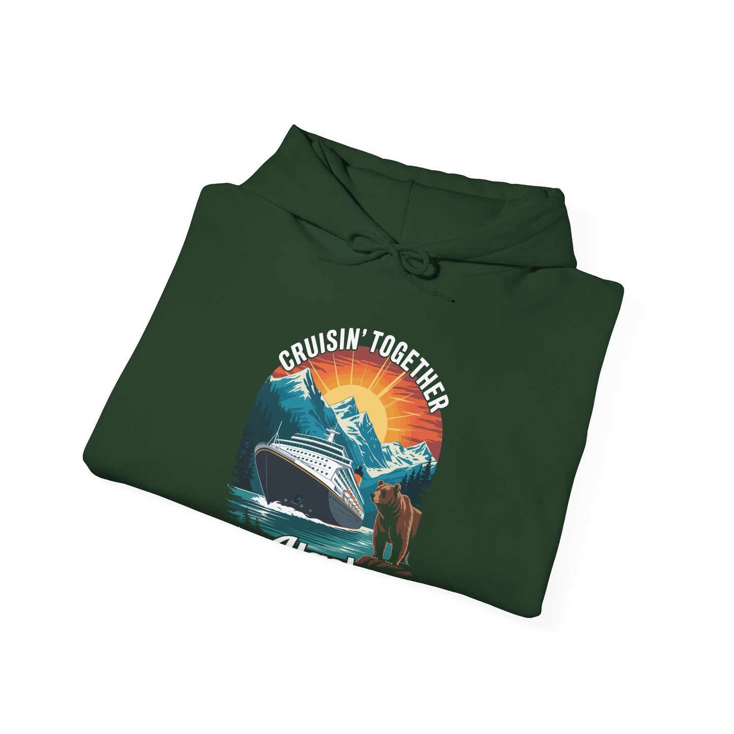 Cruisin Together Alaska 2025 Family Friend Alaska Cruise Hoodie