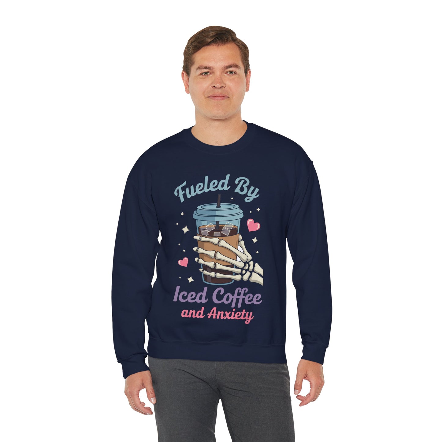 Fueled by Iced Coffee and Anxiety Funny Coffee Lover Sweatshirt