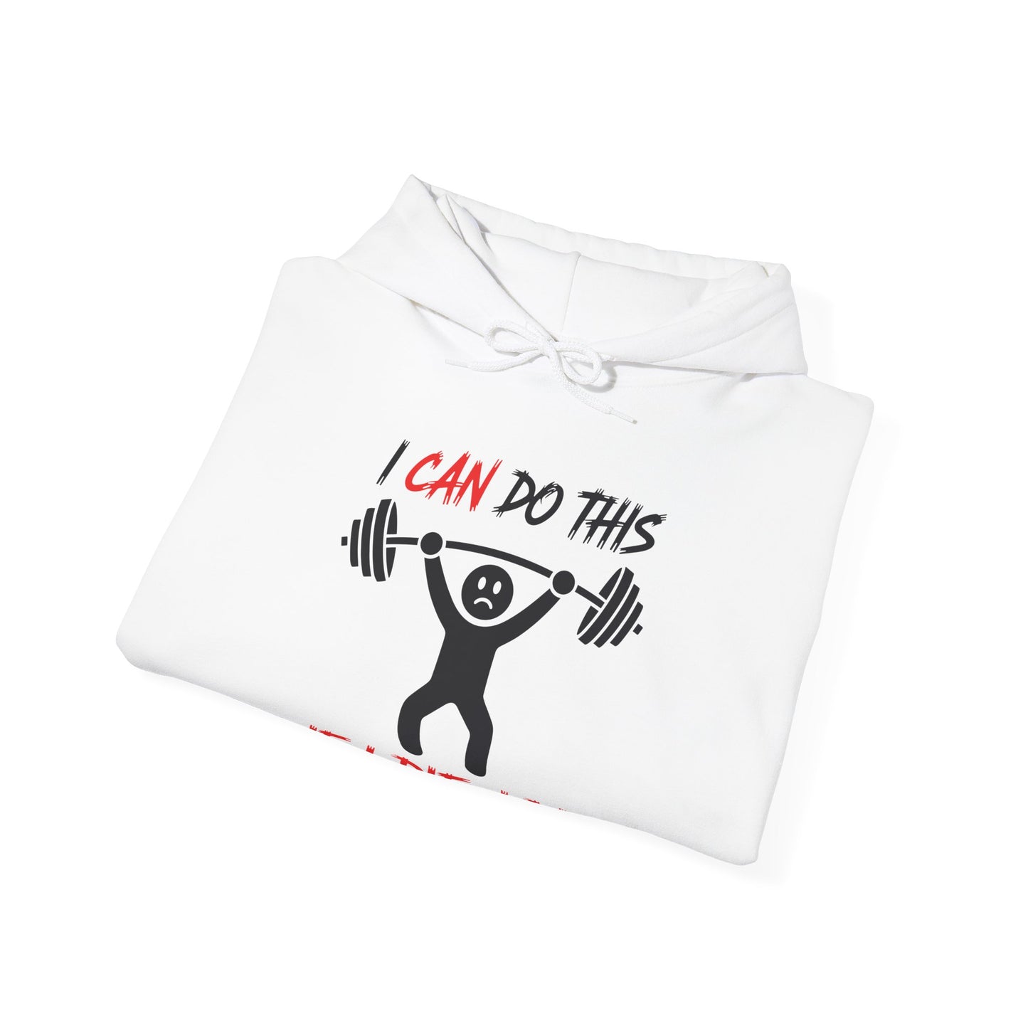 I Can Do This If I Die I Die Funny Fitness Workout Gym Hoodie