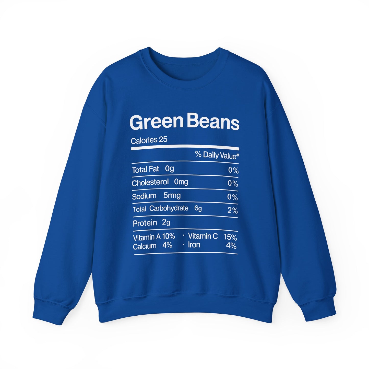 Green Beans Nutrition Facts Funny Thanksgiving Christmas Sweatshirt