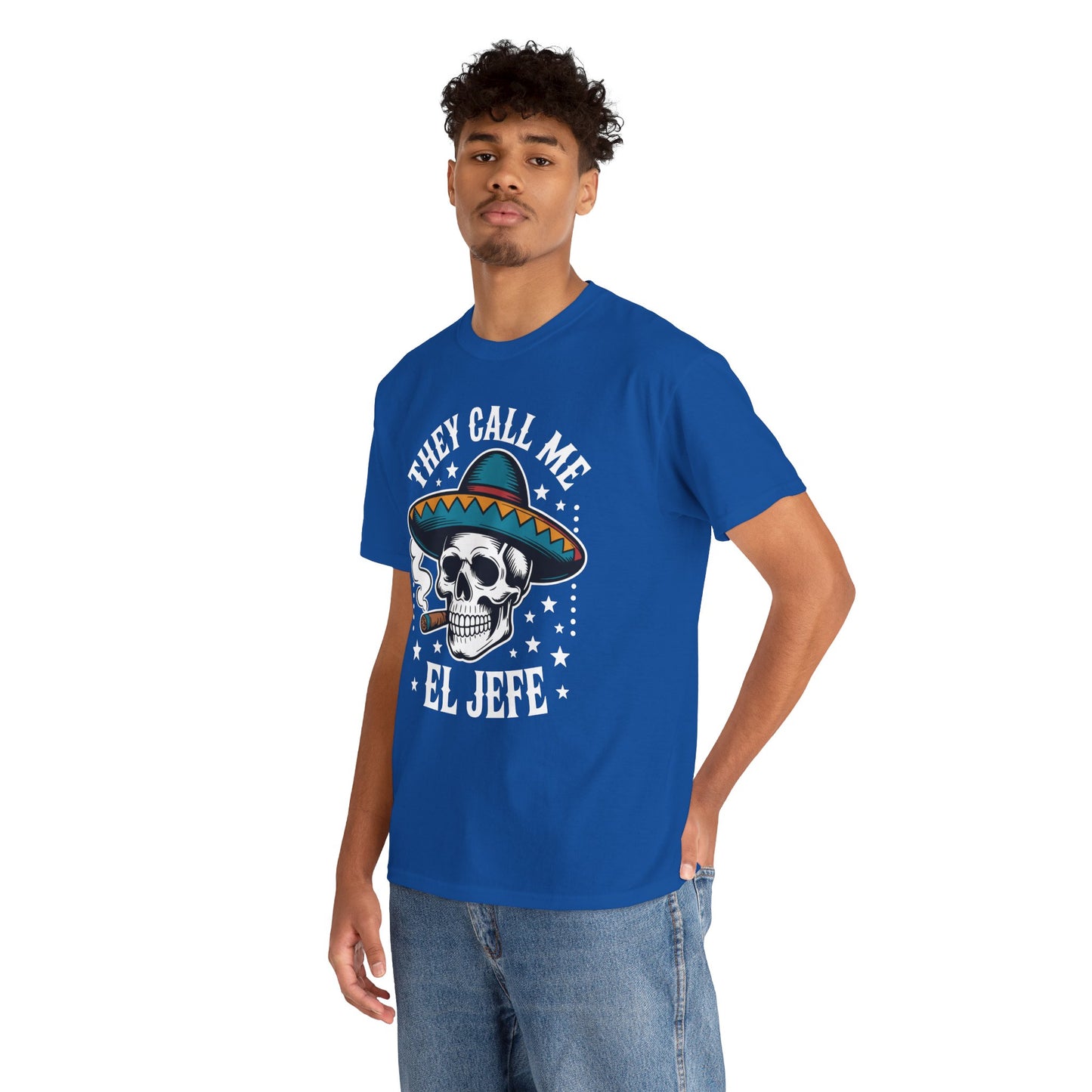 They Call Me El Jefe Mexican Sugar Skull Cinco De Mayo T-Shirt