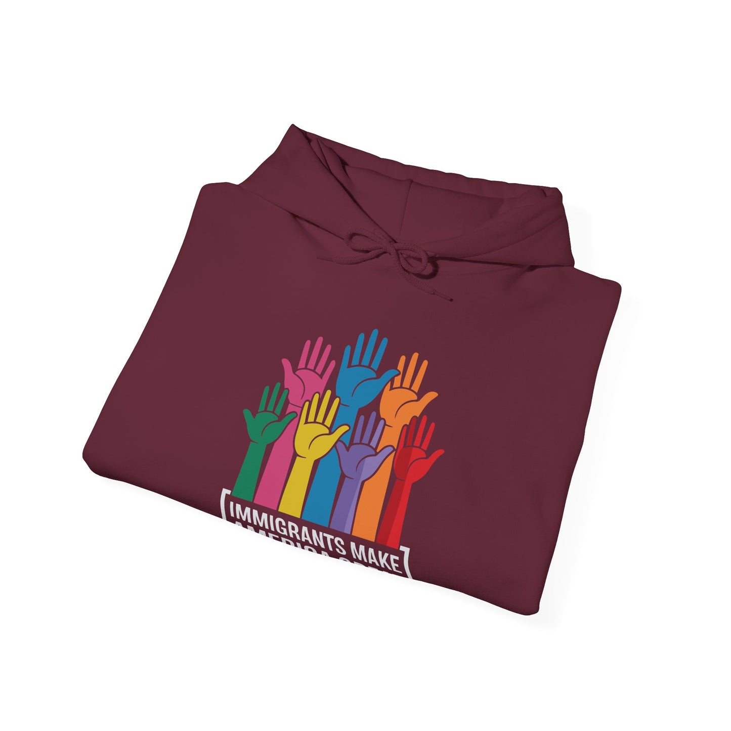 Immigrants Make America Great Hoodie
