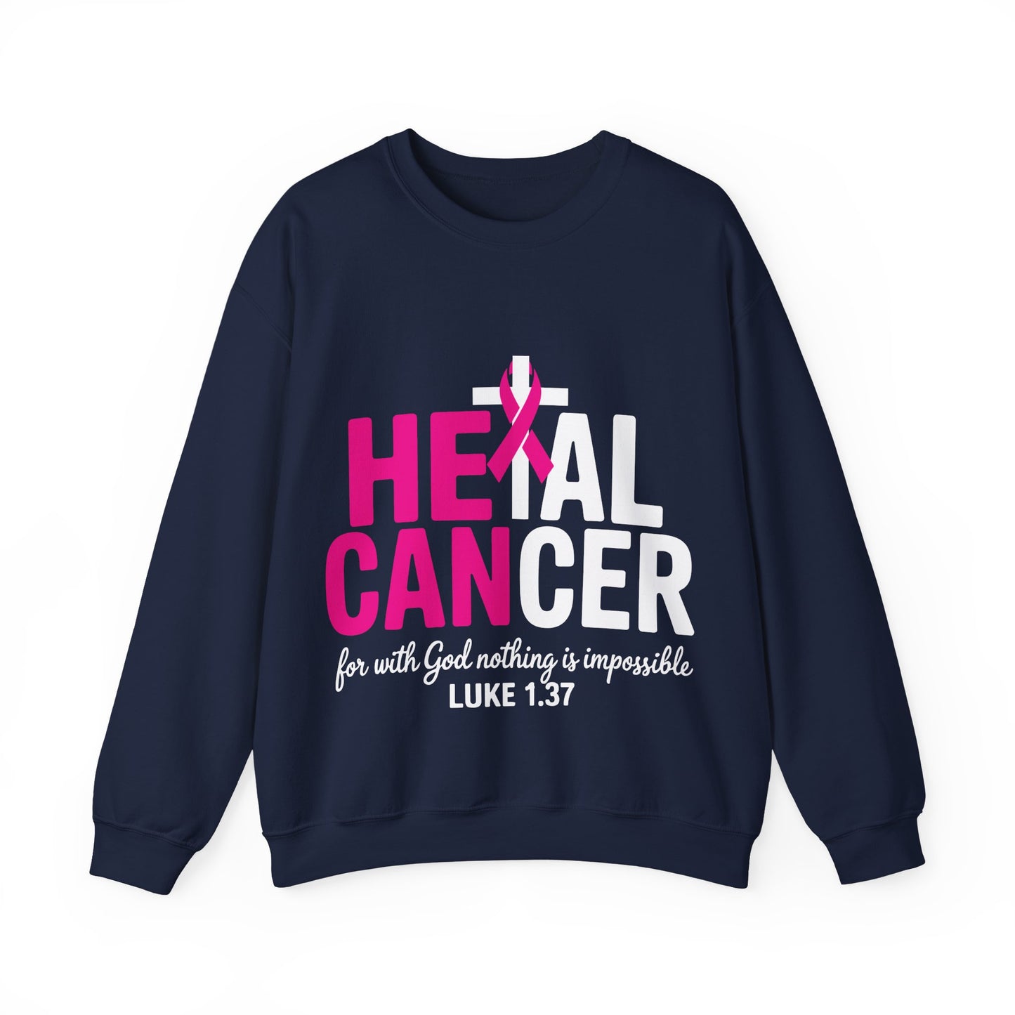Heal Cancer Believe God Christian Breast Cancer Awareness Sweatshirt