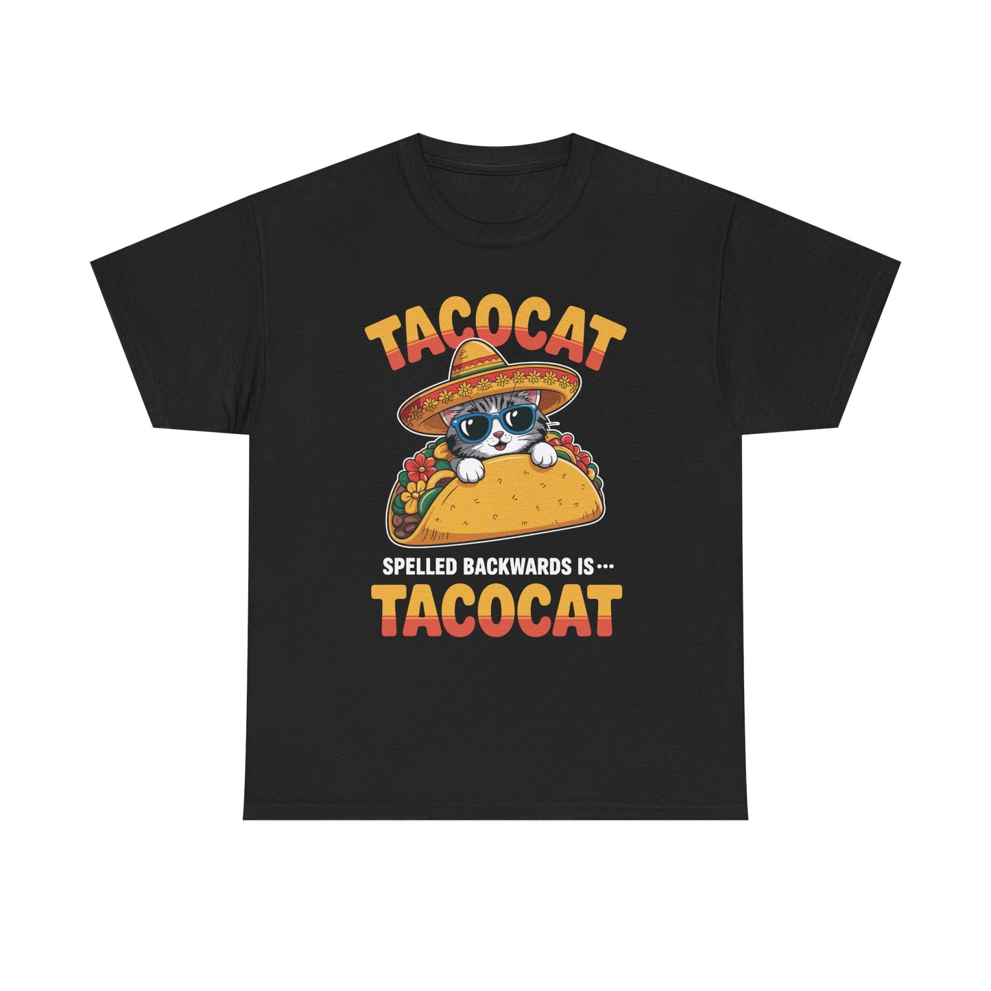 Tacocat Spelled Backwards Taco Cat Cinco De Mayo T-Shirt Men Women