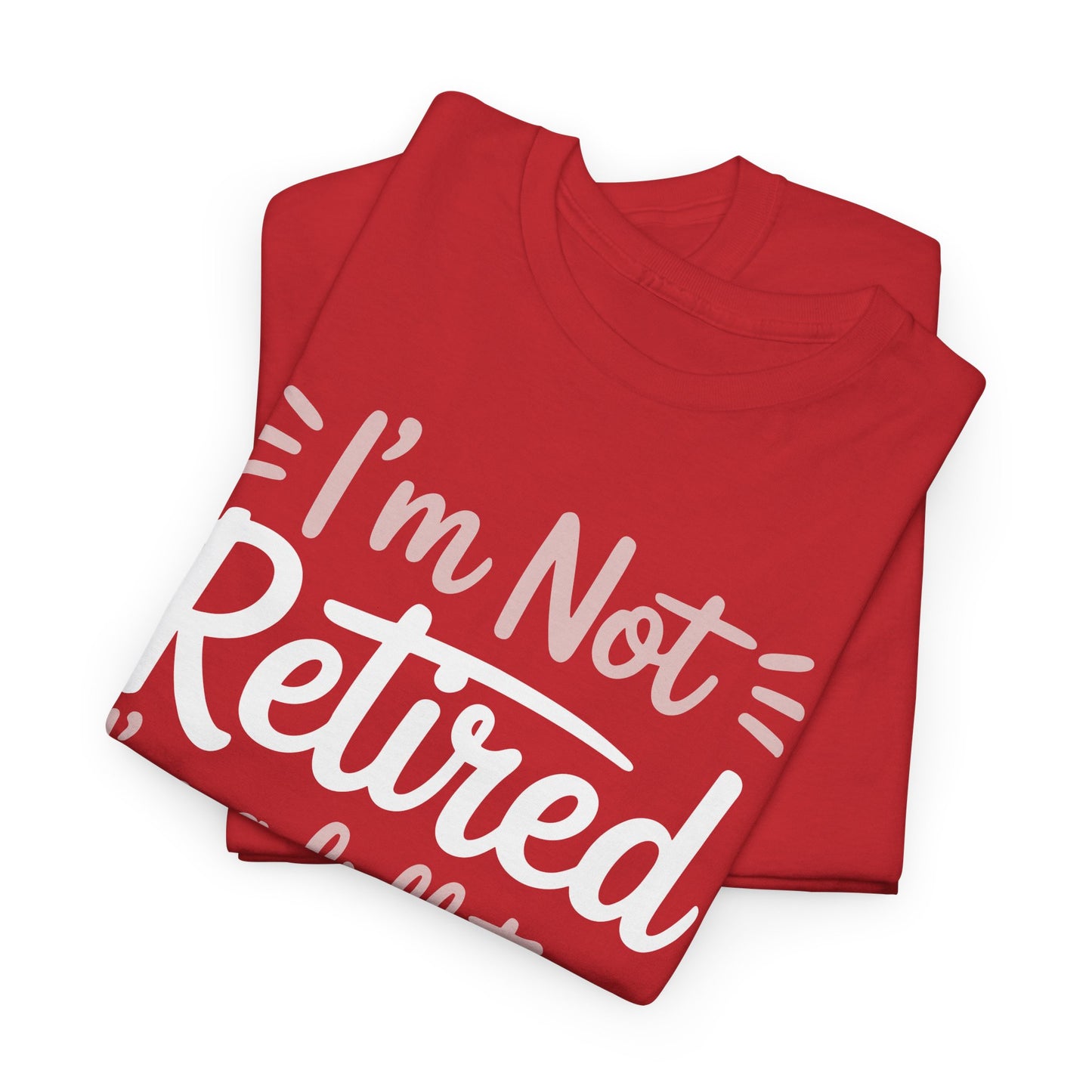 Fancy Grandma Mothers Day Birthday Christmas Gifts I'm Not Retired I'm A Full-Time Grandma Women's T-Shirt