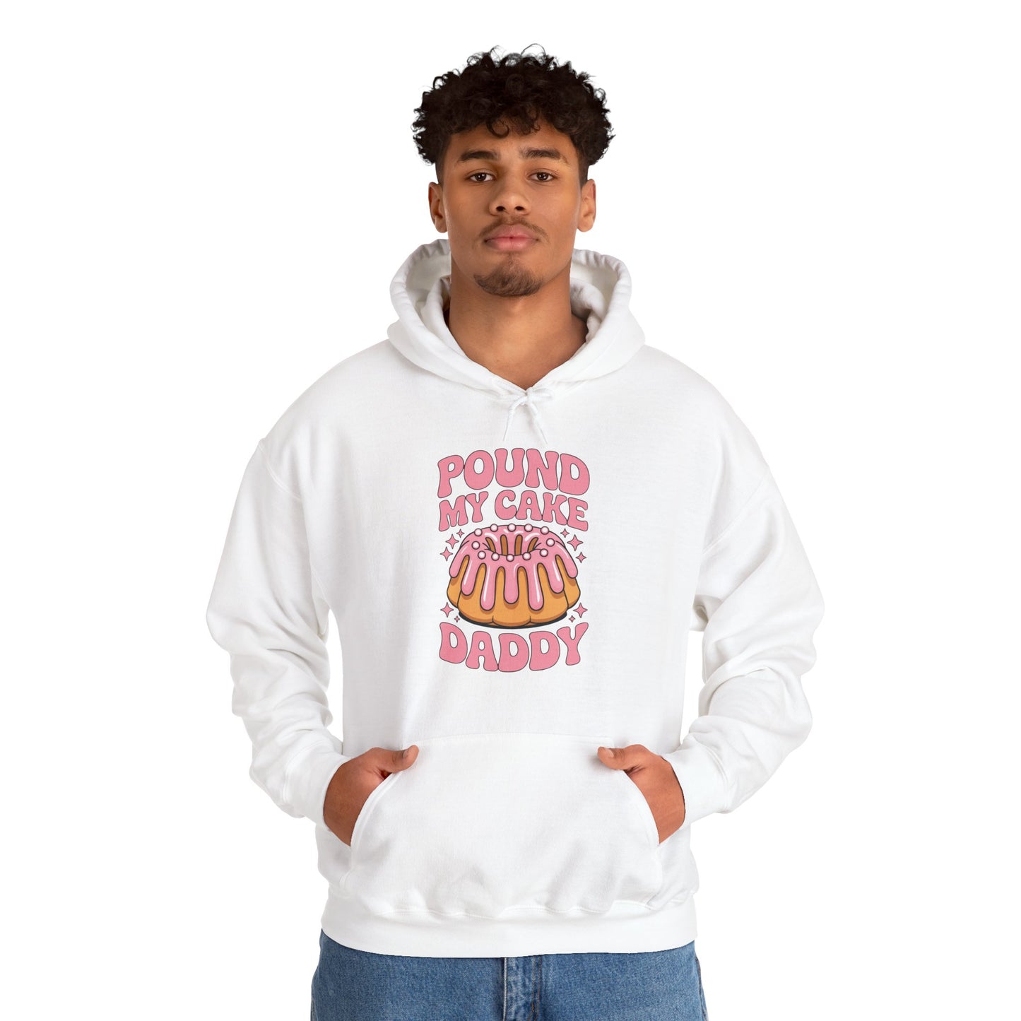 Inappropriate Pound My Cake Daddy Embarrassing Adult Humor Hoodie