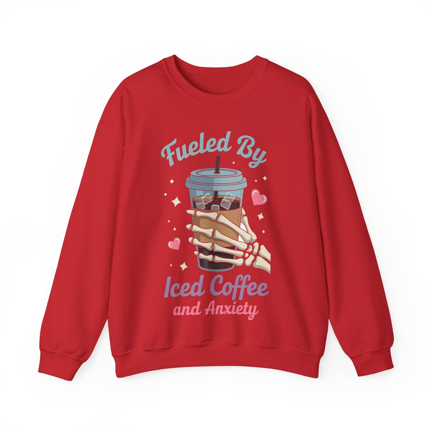 Fueled by Iced Coffee and Anxiety Funny Coffee Lover Sweatshirt