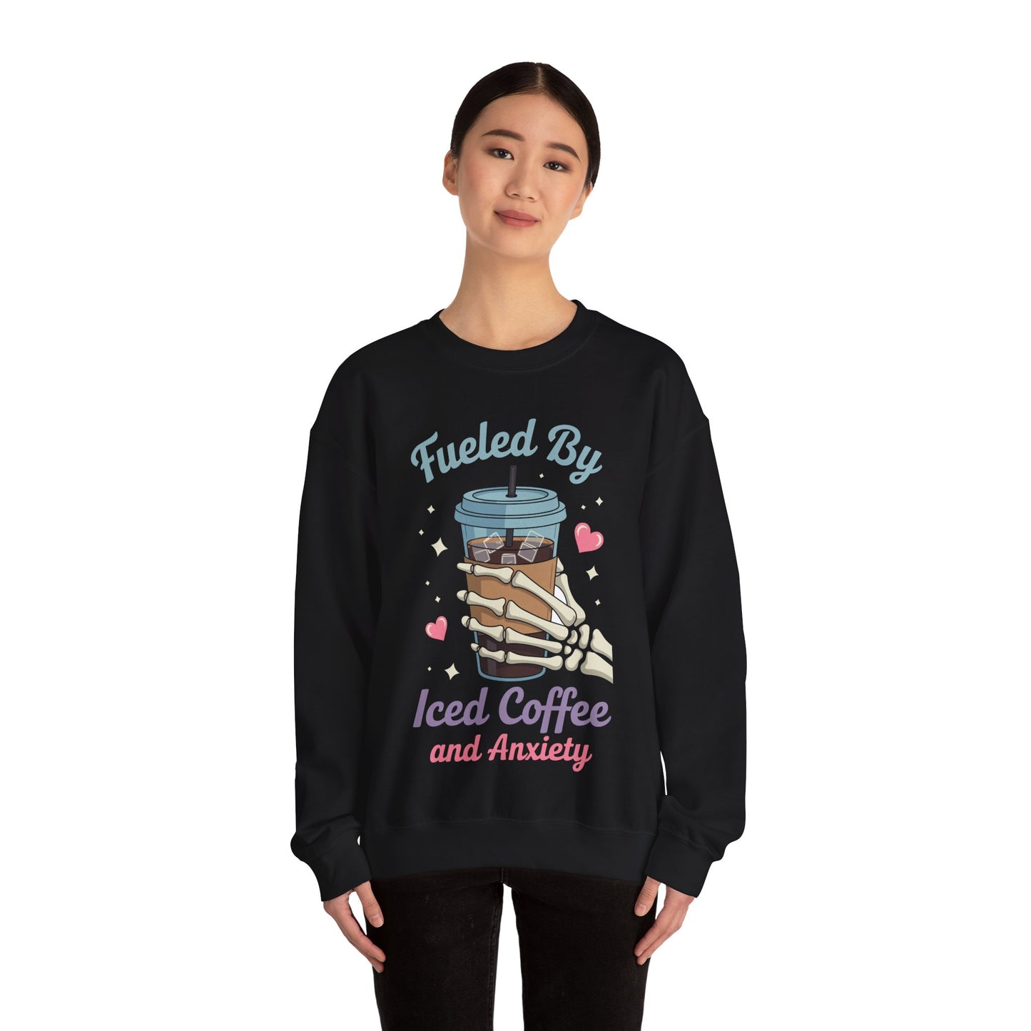 Fueled by Iced Coffee and Anxiety Funny Coffee Lover Sweatshirt