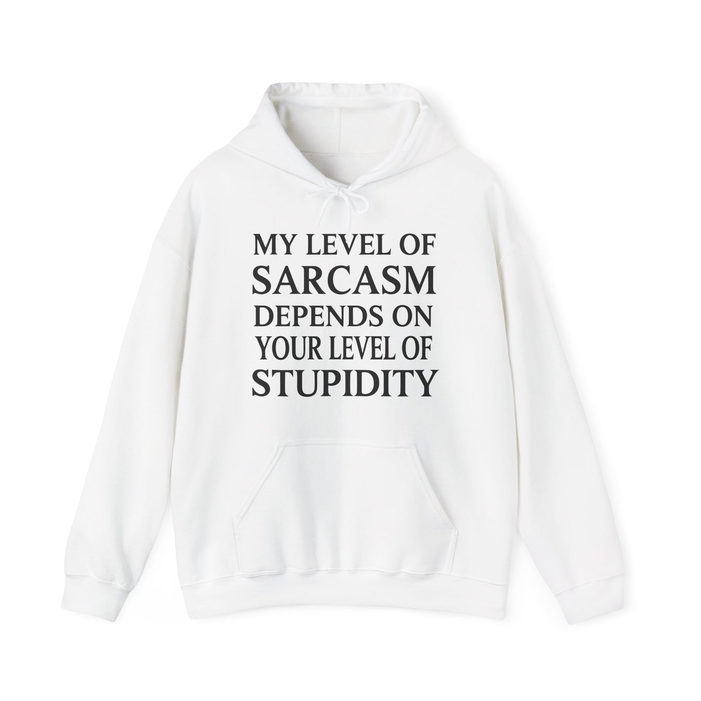 Funny Sarcastic Humor My Level of Sarcasm Sarcastic Quote Hoodie