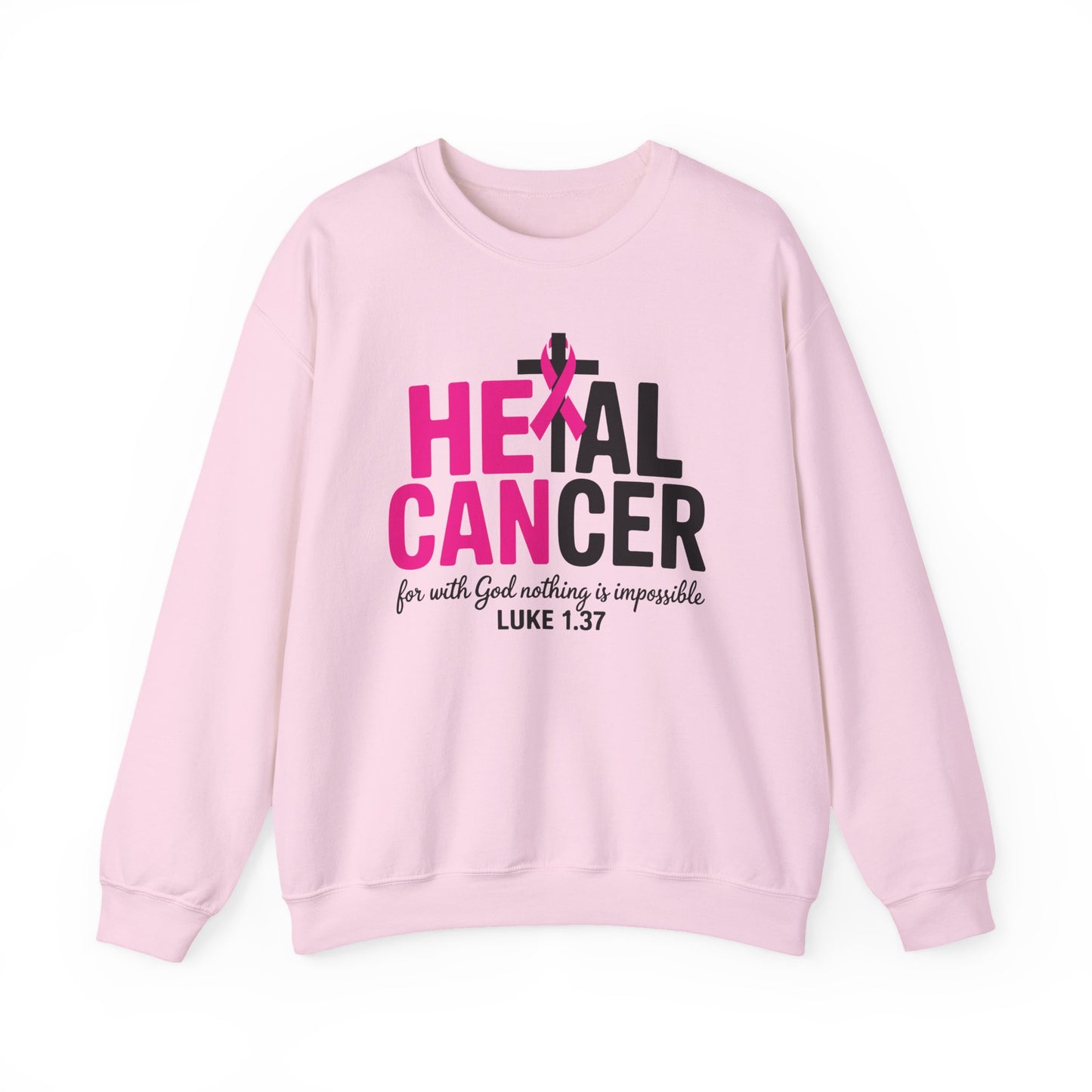Heal Cancer Believe God Christian Breast Cancer Awareness Sweatshirt