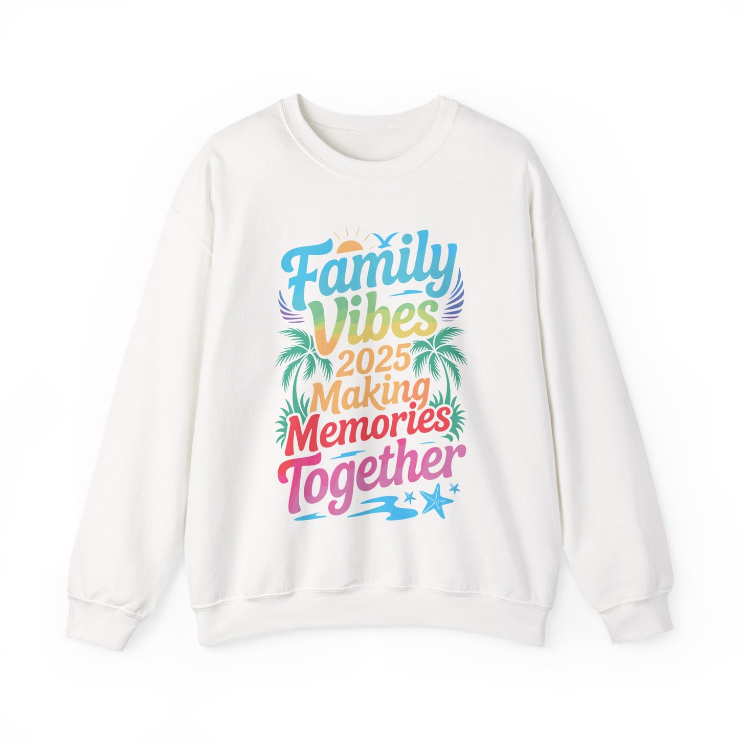 Family 2025 Vibes Family Reunion Vacation Making Memories Sweatshirt