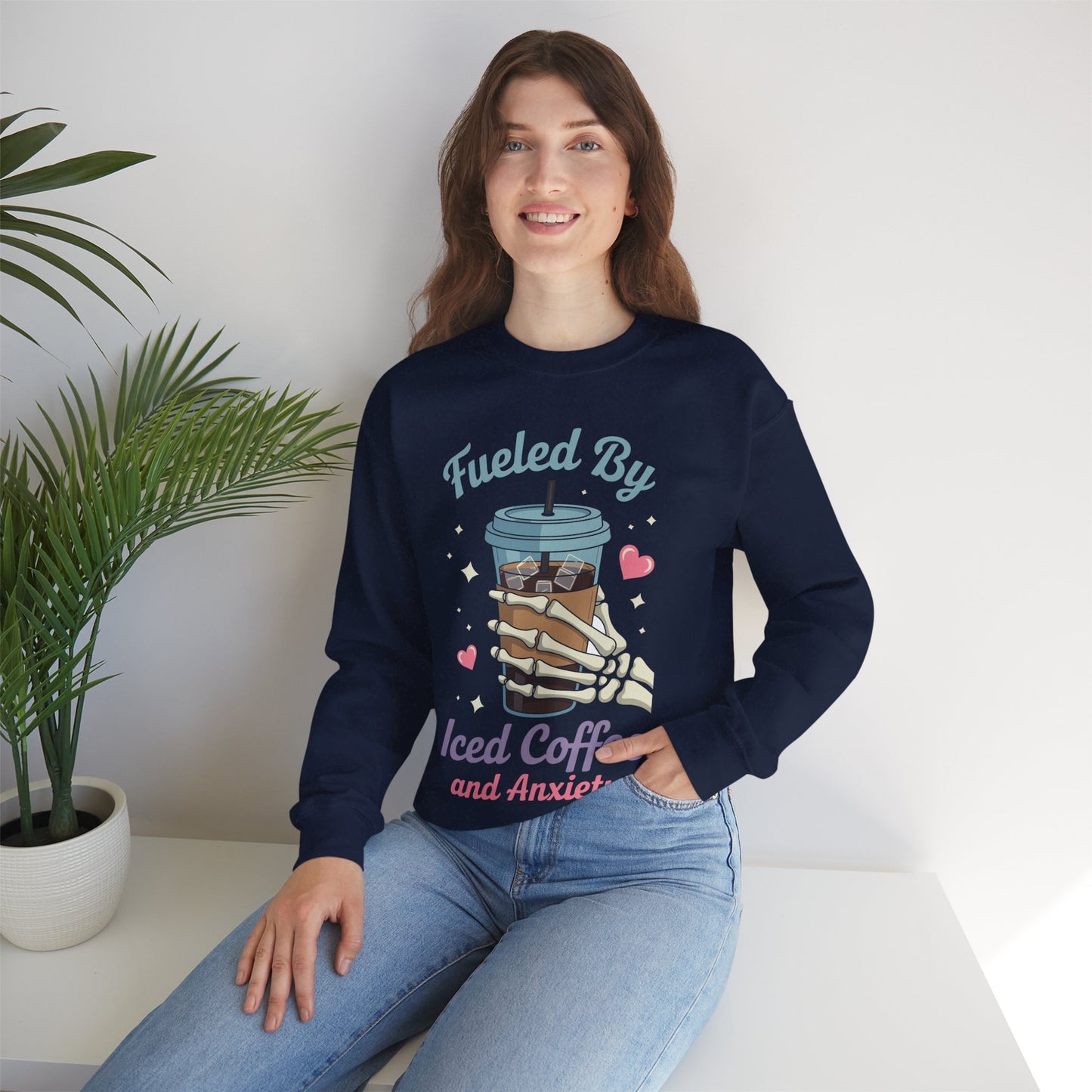 Fueled by Iced Coffee and Anxiety Funny Coffee Lover Sweatshirt