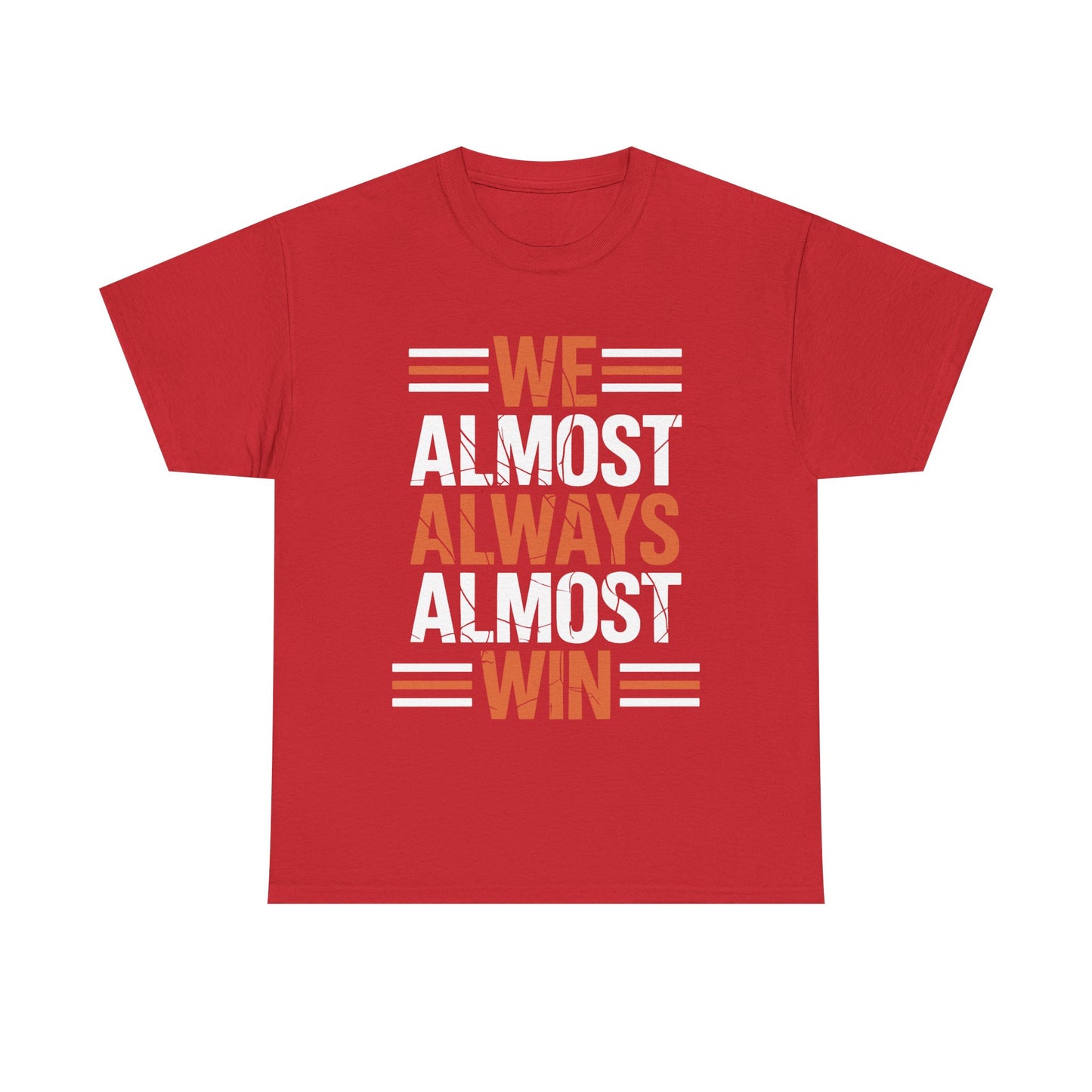 Funny Cleveland Throwback We Almost Always Almost Win Football Fans Lovers T-Shirt