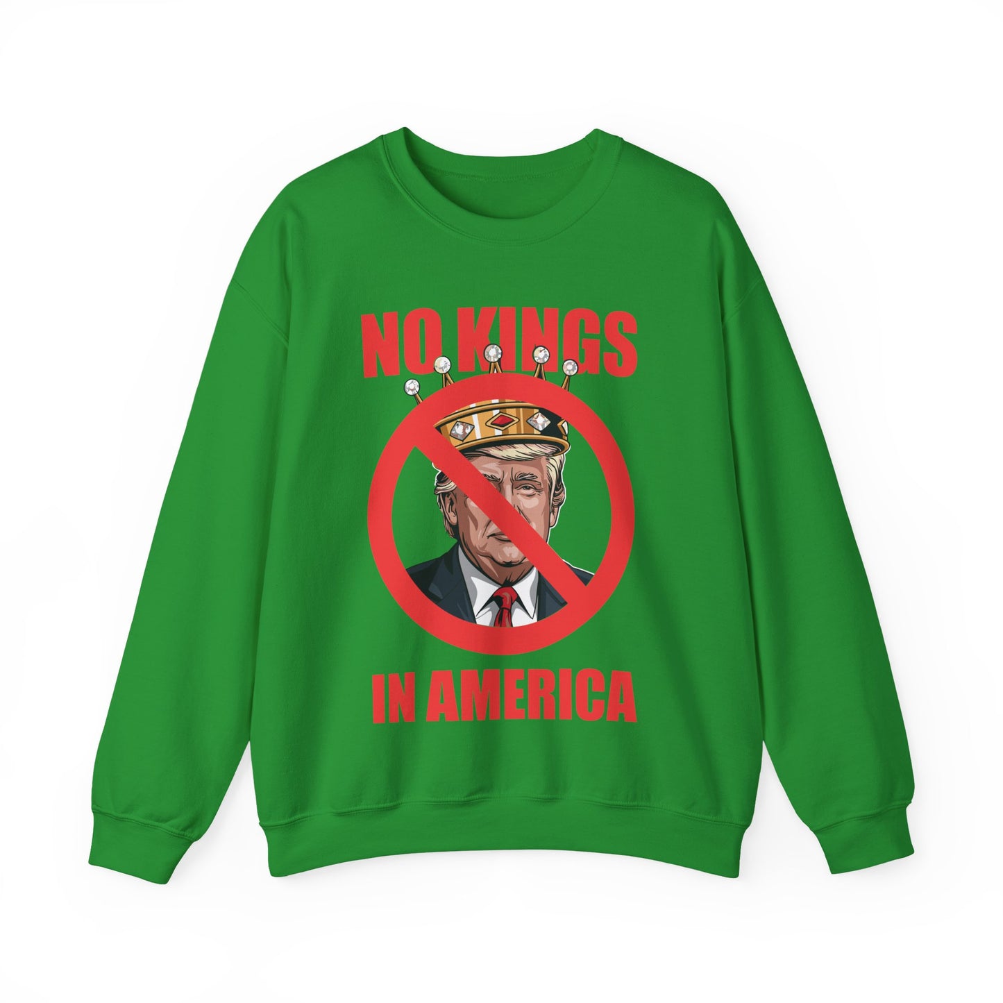No Kings in America Sweatshirt