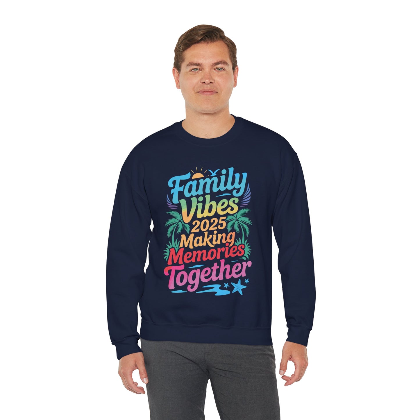 Family 2025 Vibes Family Reunion Vacation Making Memories Sweatshirt