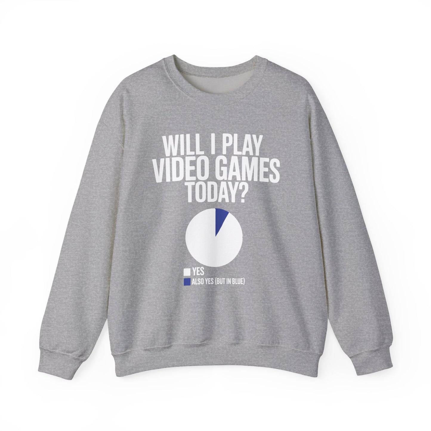 Funny Will I play Video Games today Gamer Gaming Sweatshirt