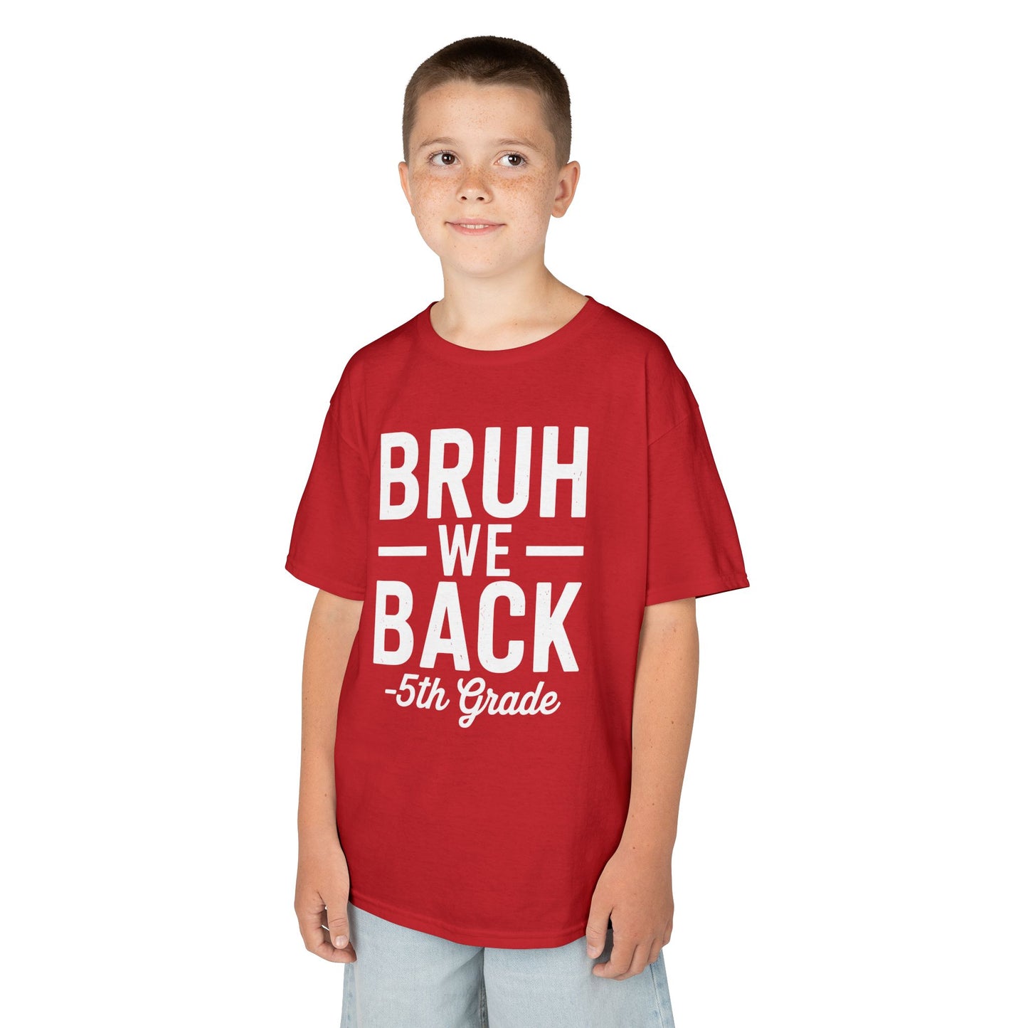 Bruh We Back 5th Grade First Day Of School Back To School T-Shirt
