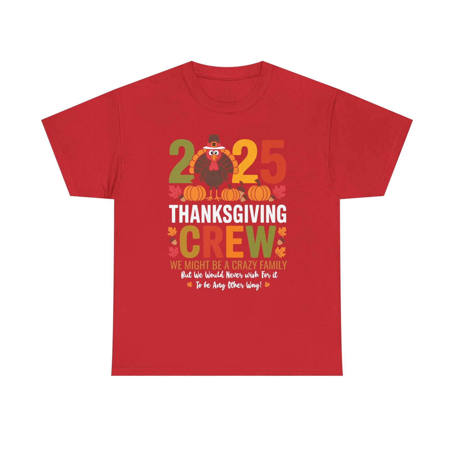 Family Thanksgiving 2025 Thanksgiving Crew Turkey Matching T-Shirt